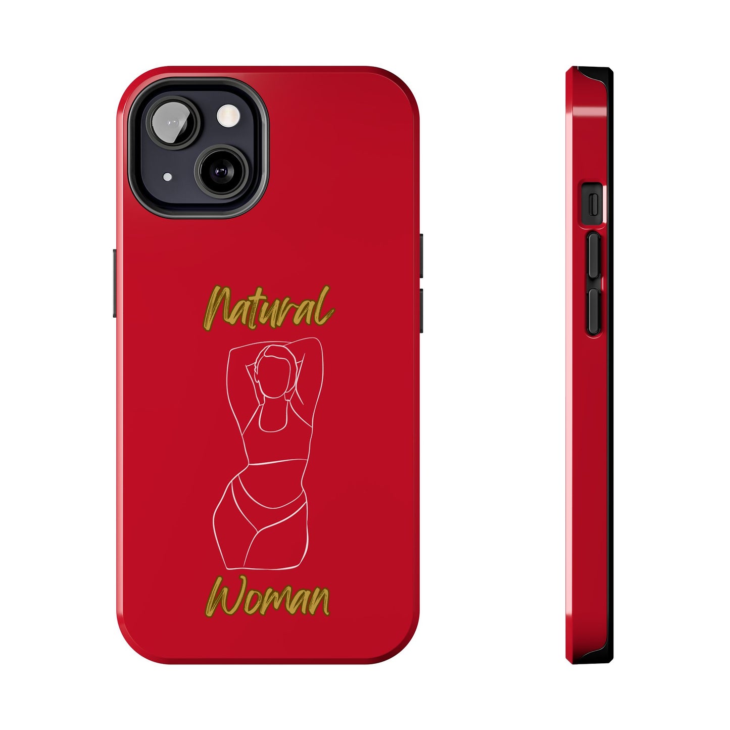 Natural Woman I Love Me (WL)Tough Phone Cases DARK RED