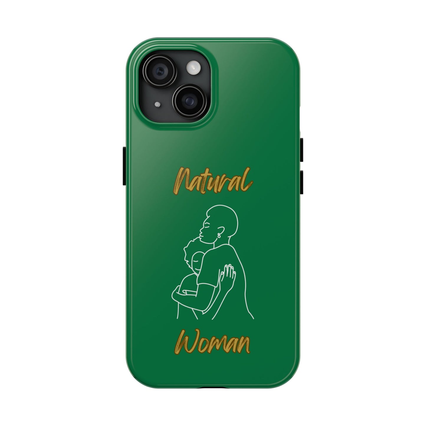 Natural Woman Safe With Momma (WL) Tough Phone Cases DARK GREEN