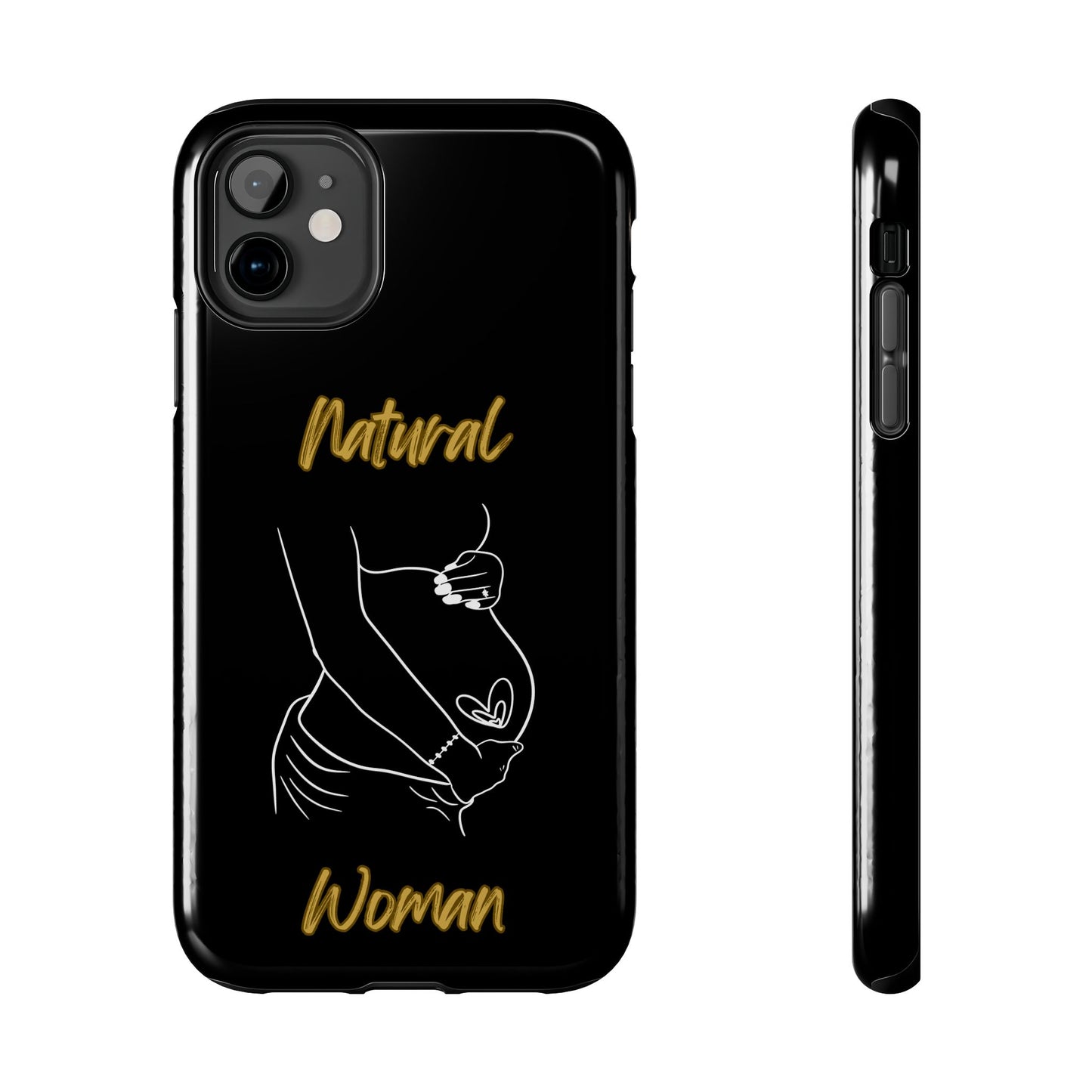 Natural Woman Loved In & Out (WL)Tough Phone Cases BLACK