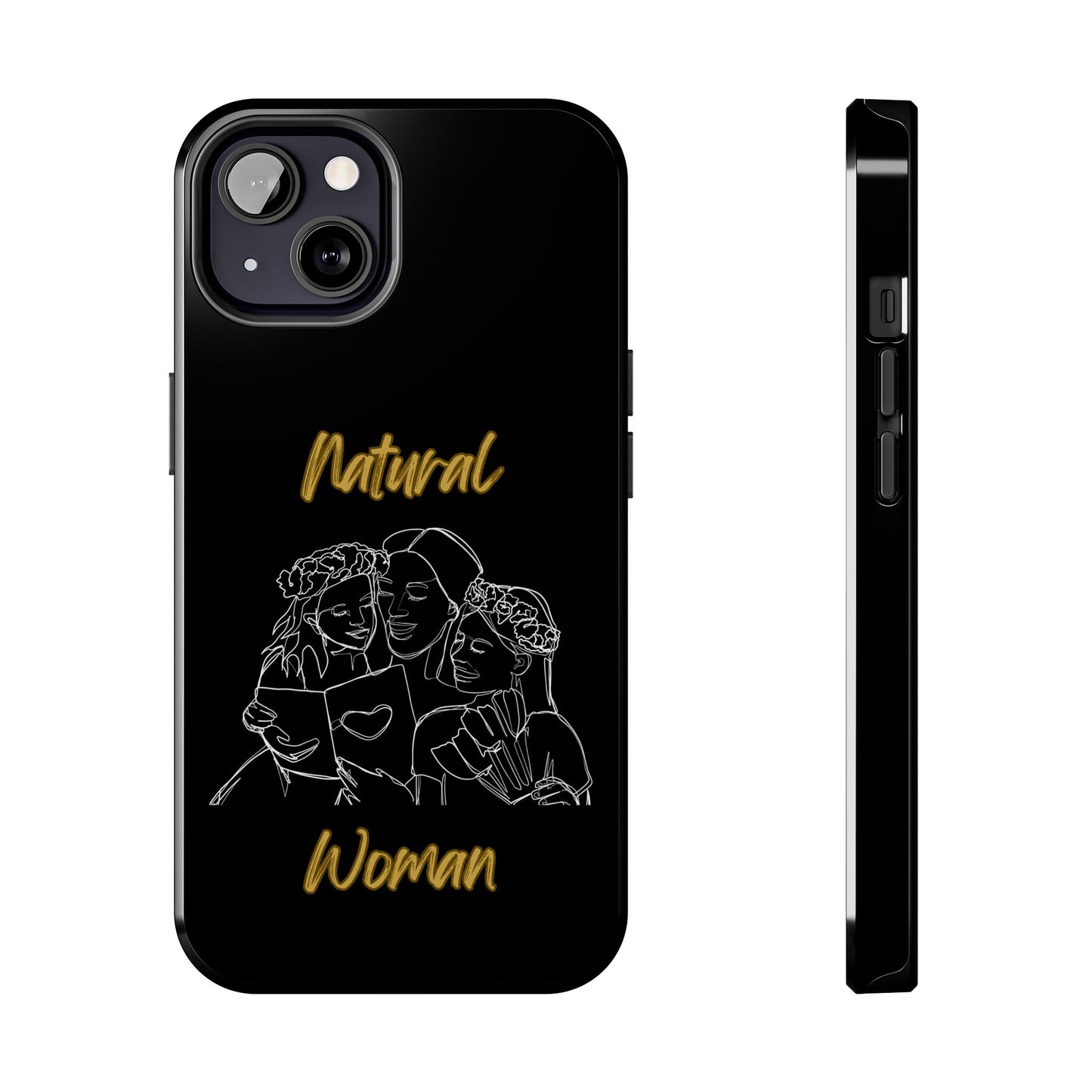 Natural Woman Me & My Girls (WL)Tough Phone Cases BLACK