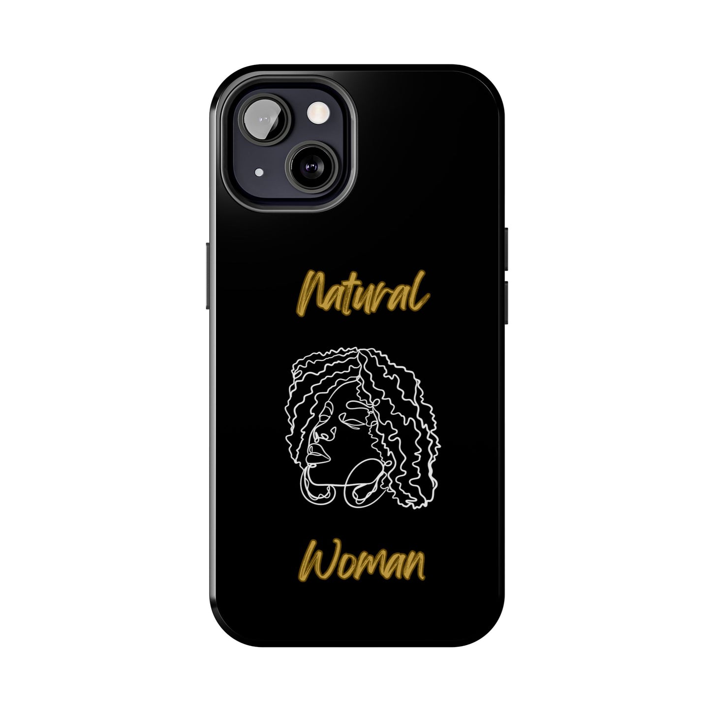 Natural Woman Naturally Me (WL)Tough Phone Cases BLACK