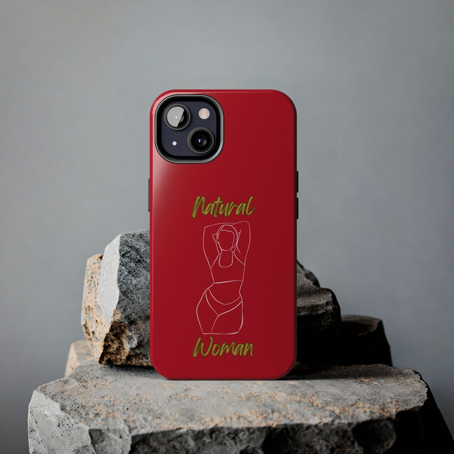 Natural Woman I Love Me (WL)Tough Phone Cases DARK RED