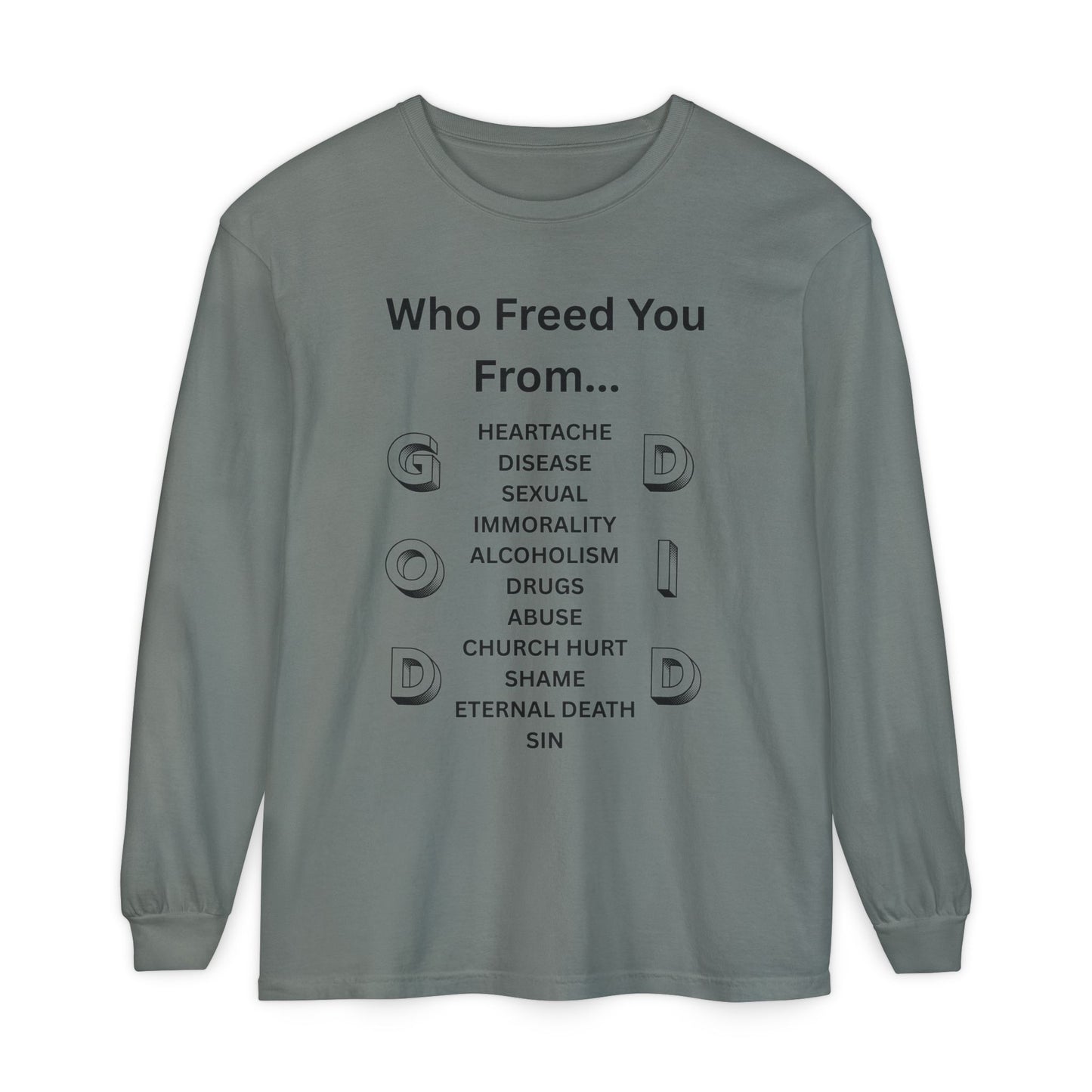 "GOD DID" (BL) Long Sleeve T-Shirt