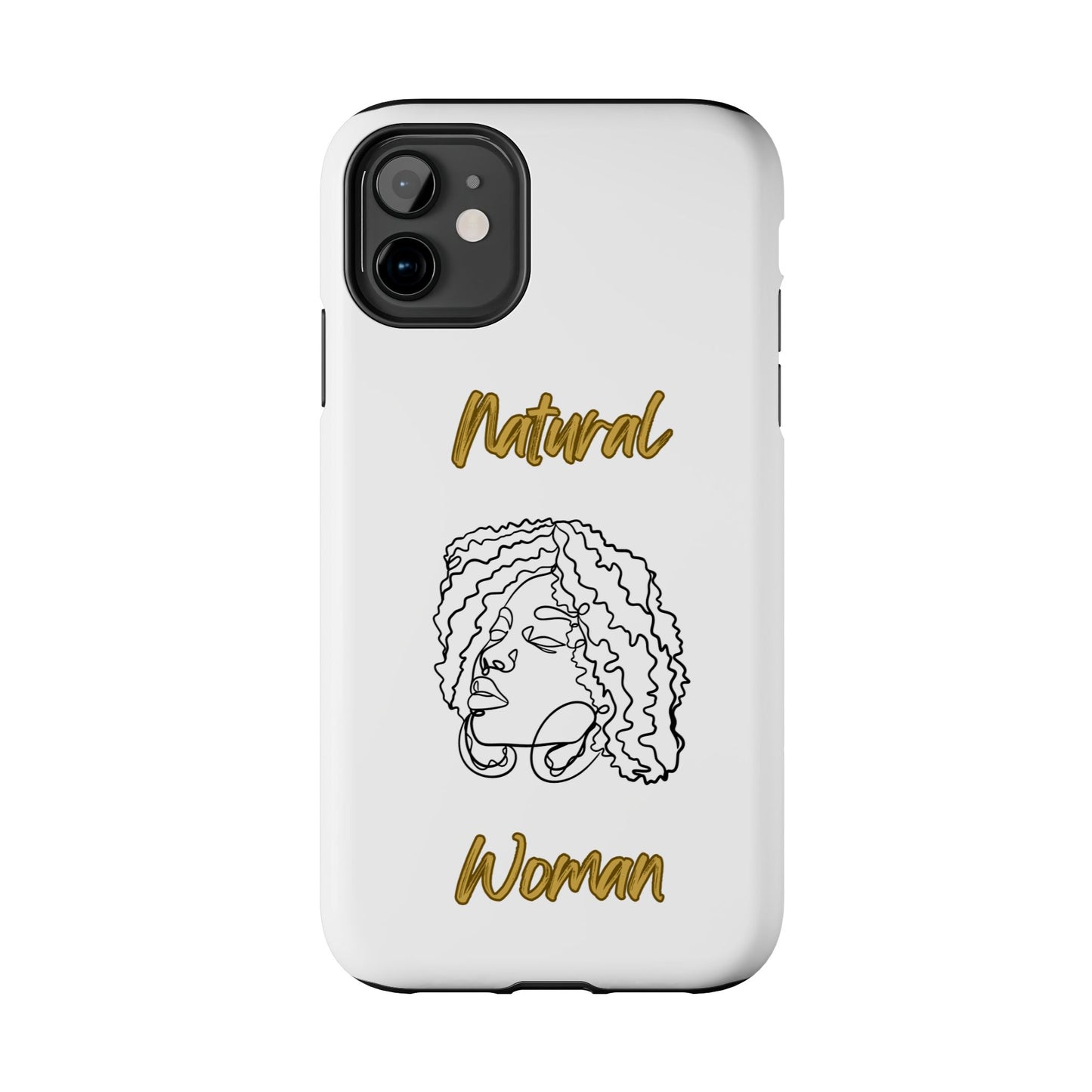 Natural Woman Naturally Me (BL)Tough Phone Cases WHITE