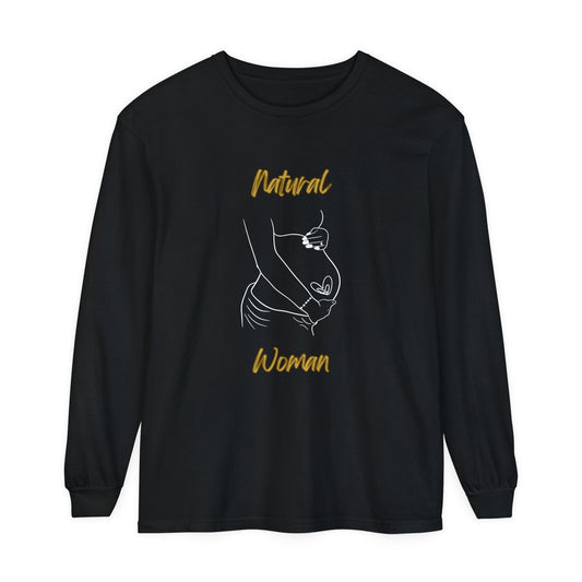 Natural Woman Loved In and Out (WL) Long Sleeve T-Shirt