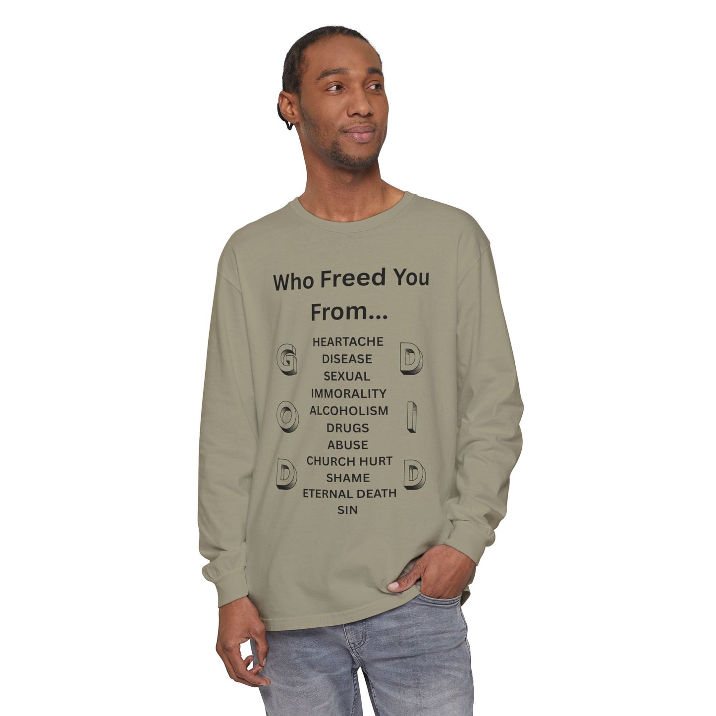 "GOD DID" (BL) Long Sleeve T-Shirt