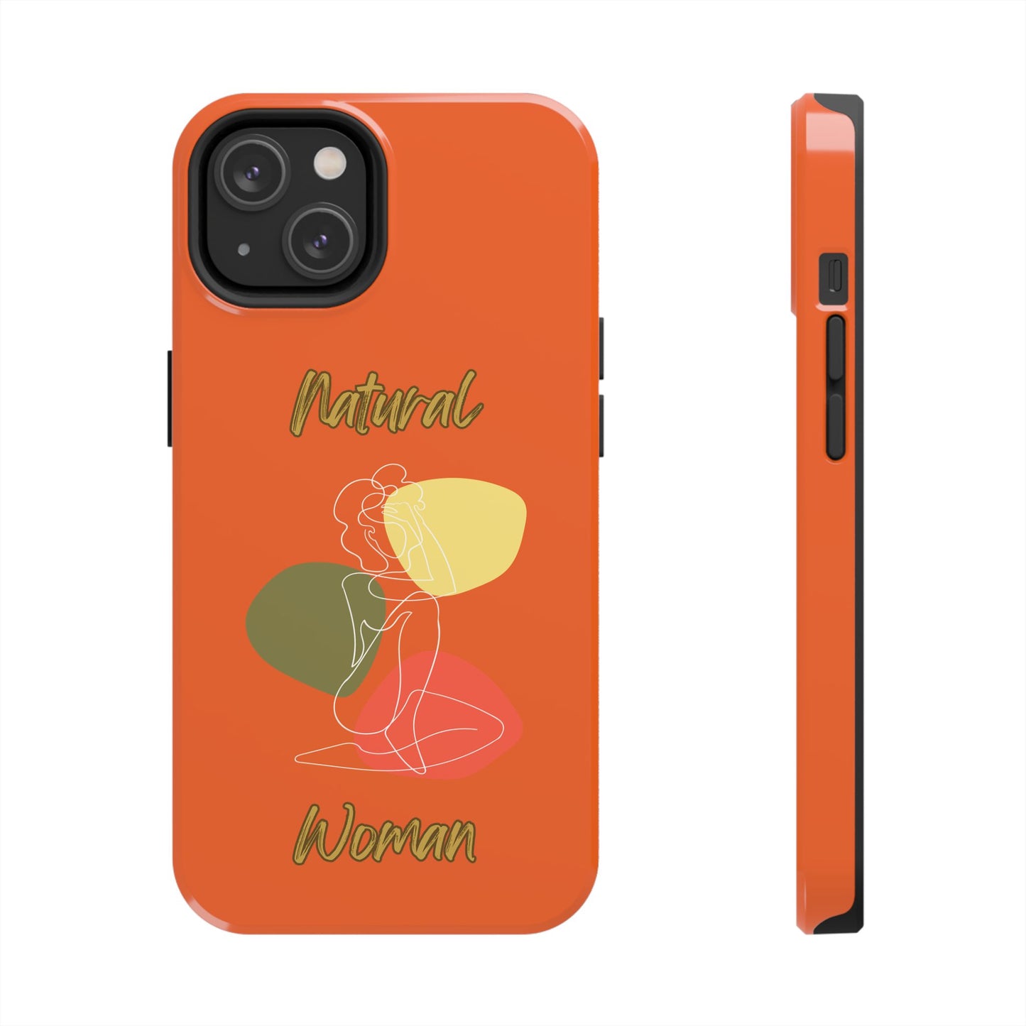 Natural Woman Colorful Pose (WL)Tough Phone Cases ORANGE