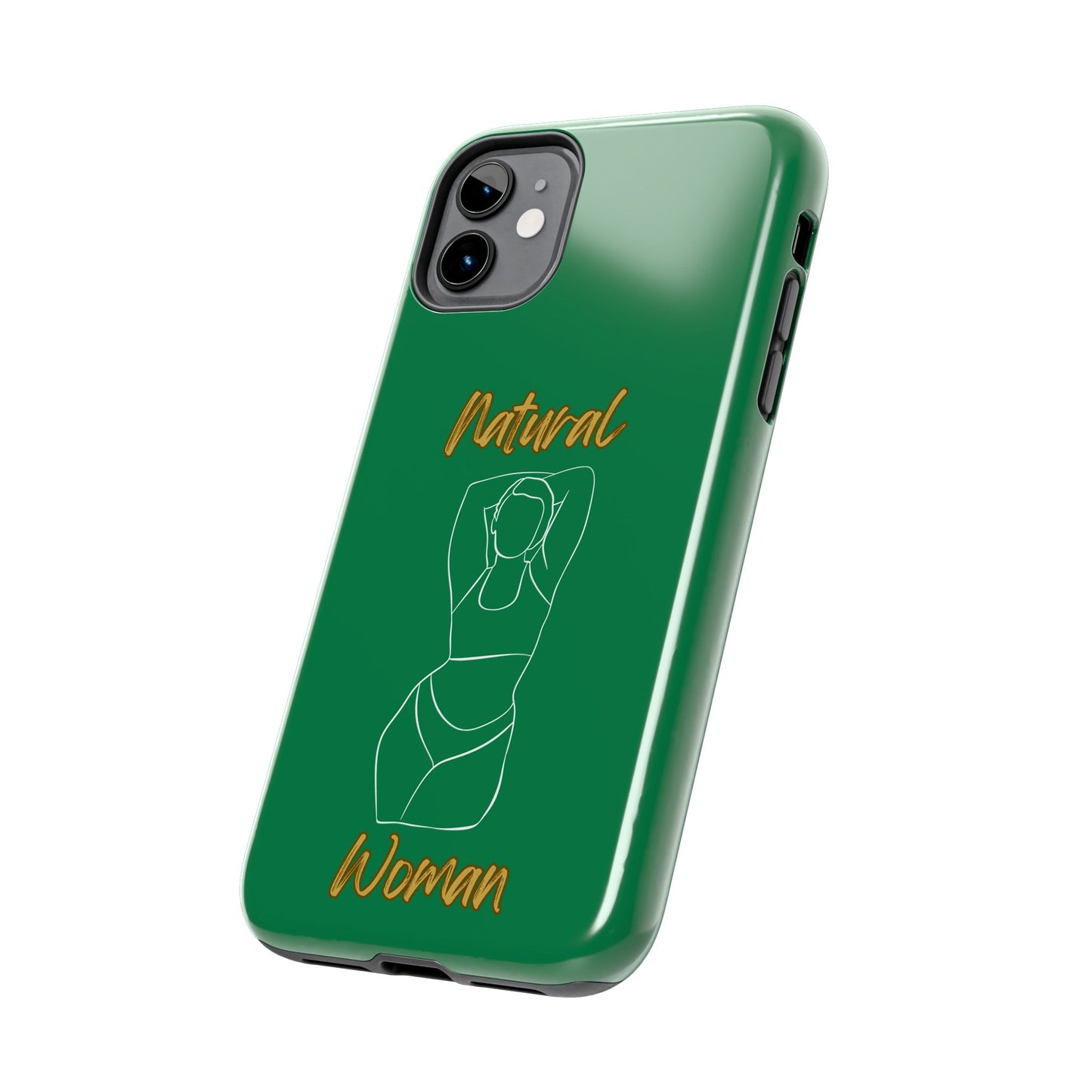 Natural Woman I Love Me (WL)Tough Phone Cases DARK GREEN