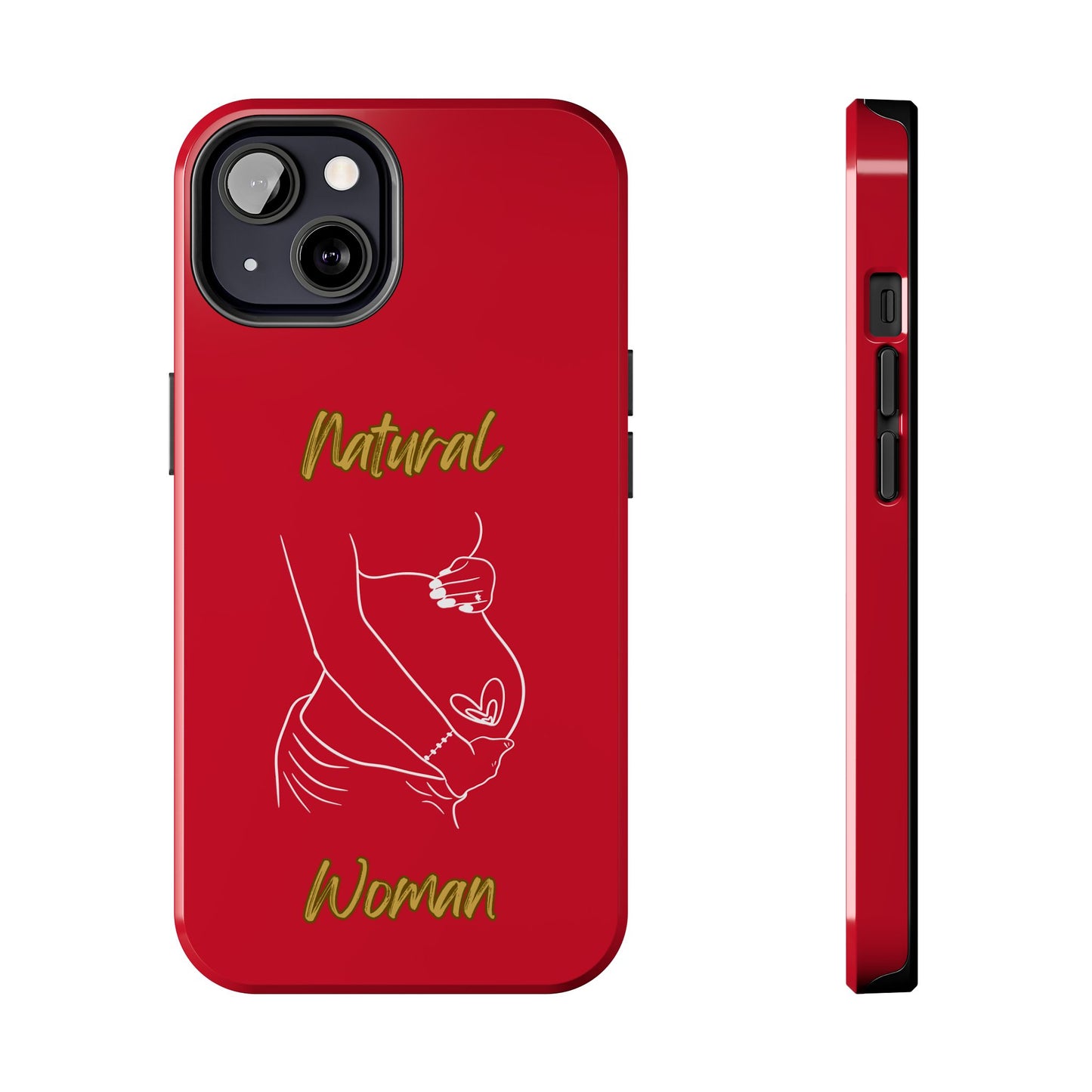 Natural Woman Loved In & Out (WL)Tough Phone Cases DARK RED