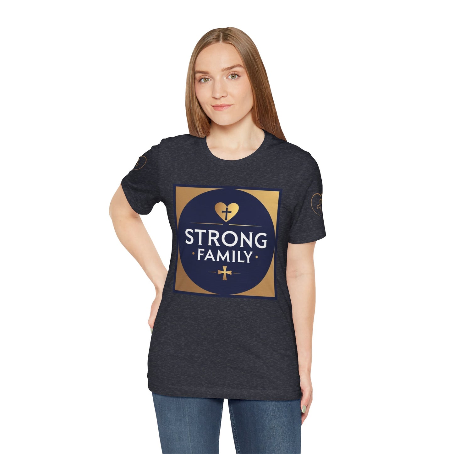 Strong Family T-Shirt