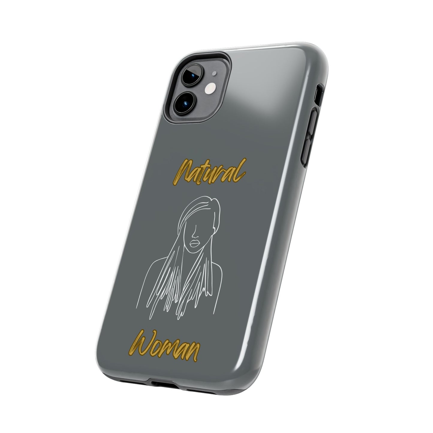 Natural Woman Content (WL)Tough Phone Cases DARK GREY