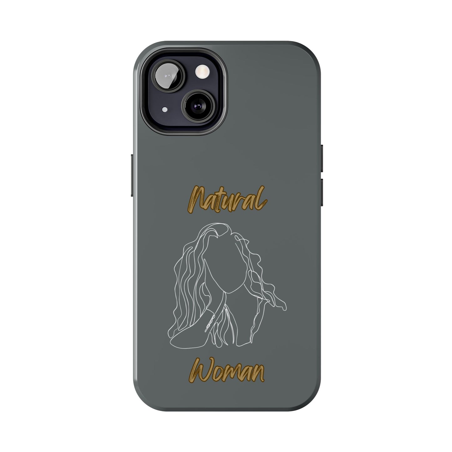 Natural Woman Relaxed (WL) Tough Phone Cases DARK GREY