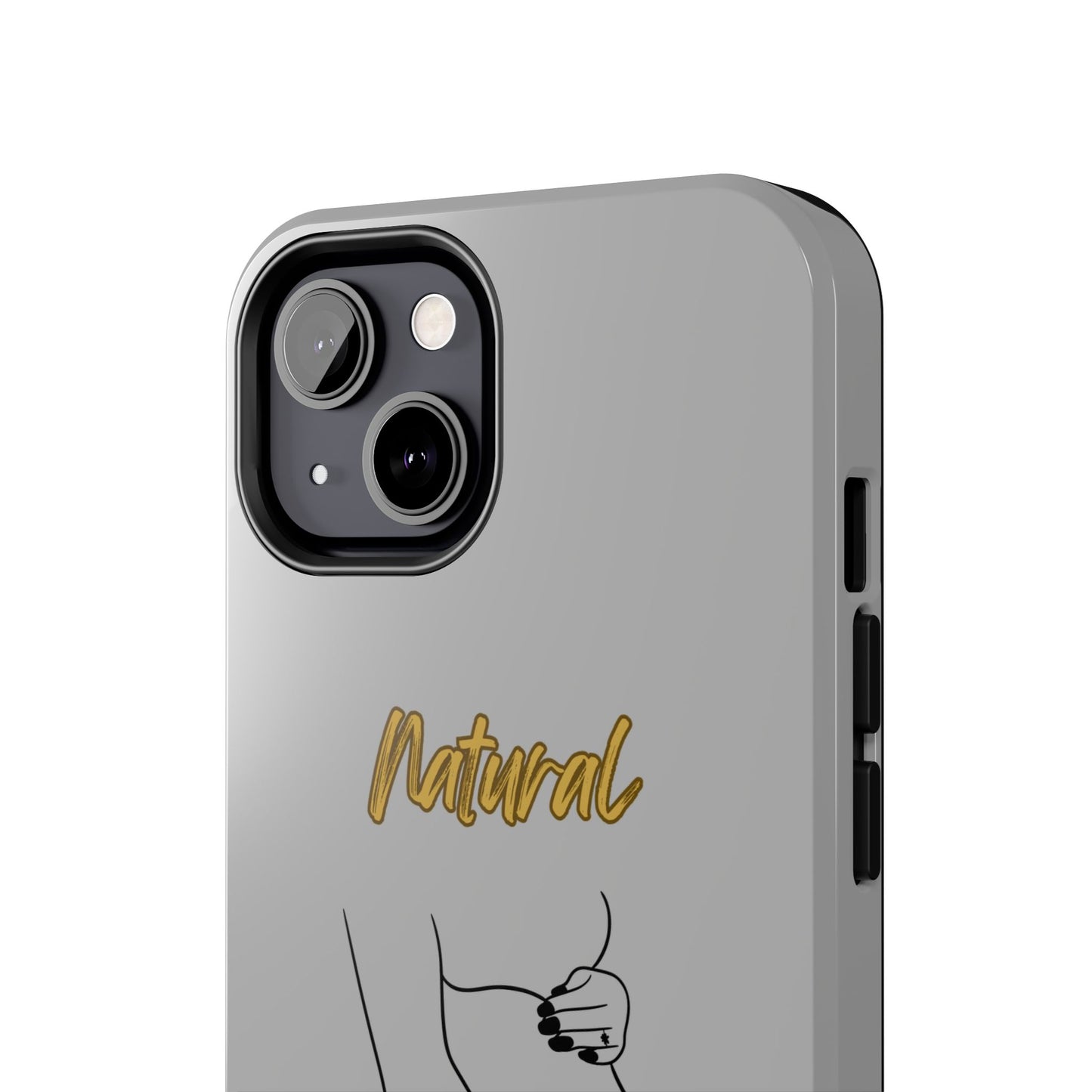 Natural Woman Loved In & Out (BL)Tough Phone Cases LIGHT GREY