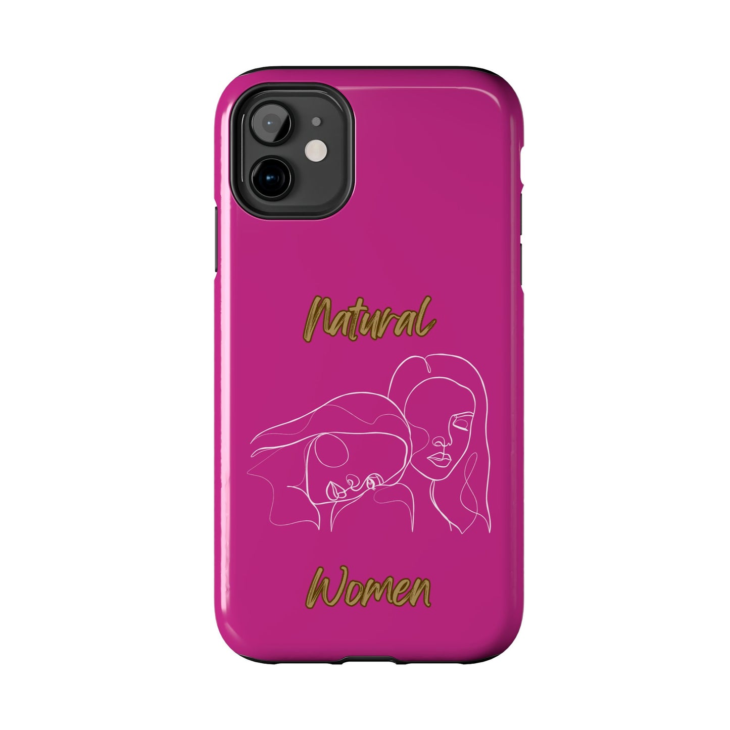 Natural Woman Sisters (WL)Tough Phone Cases PINK