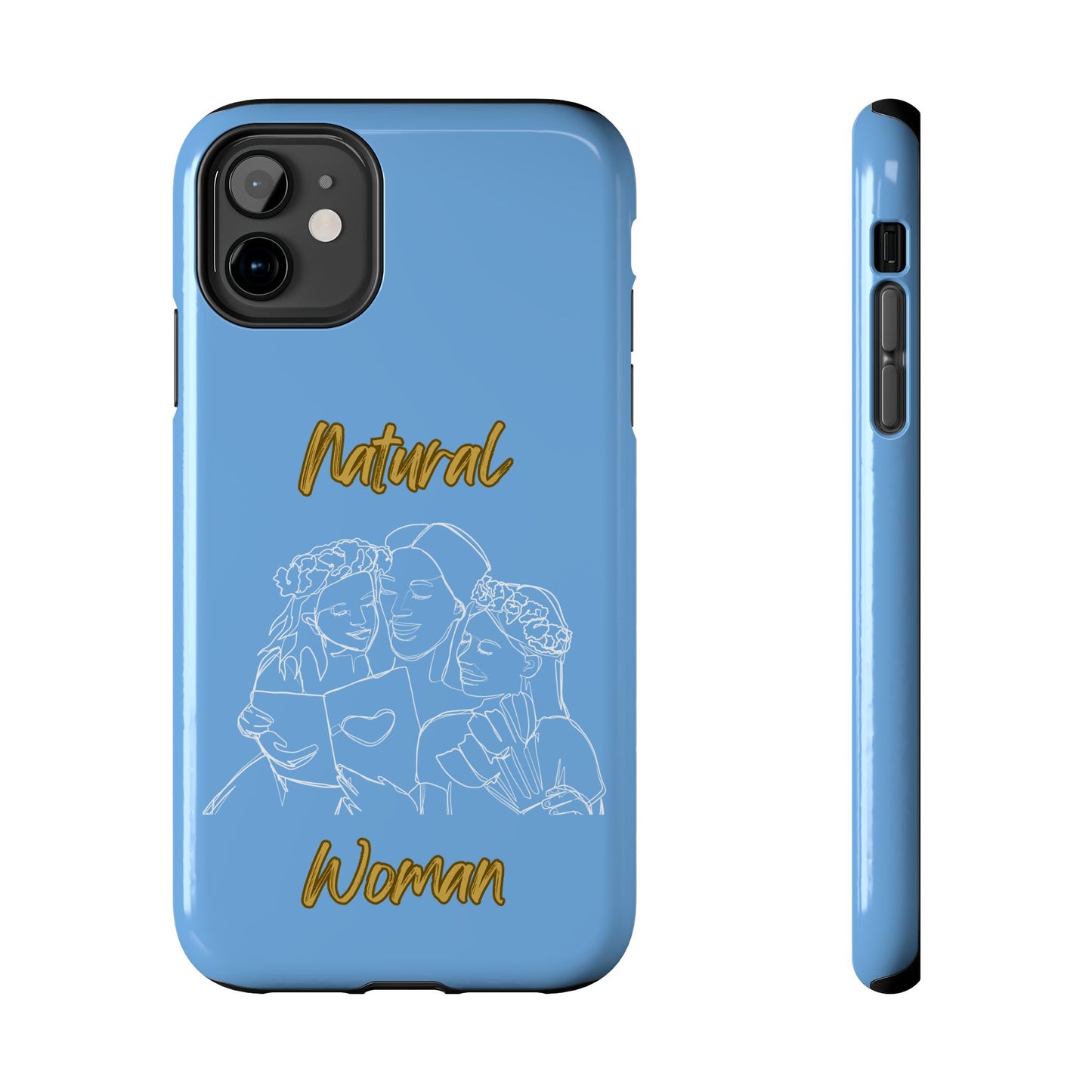 Natural Woman Me & My Girls (WL)Tough Phone Cases LIGHT BLUE