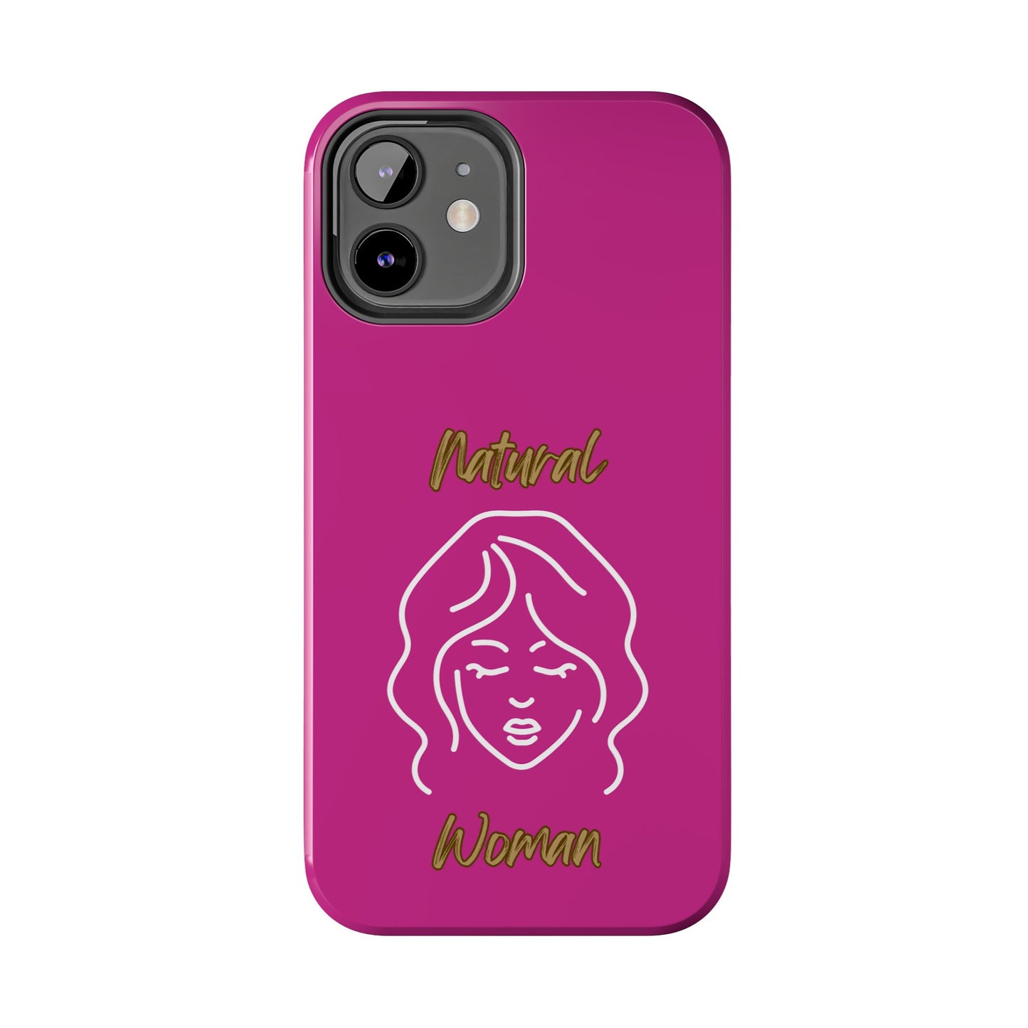 Natural Woman Modest (WL)Tough Phone Cases PINK