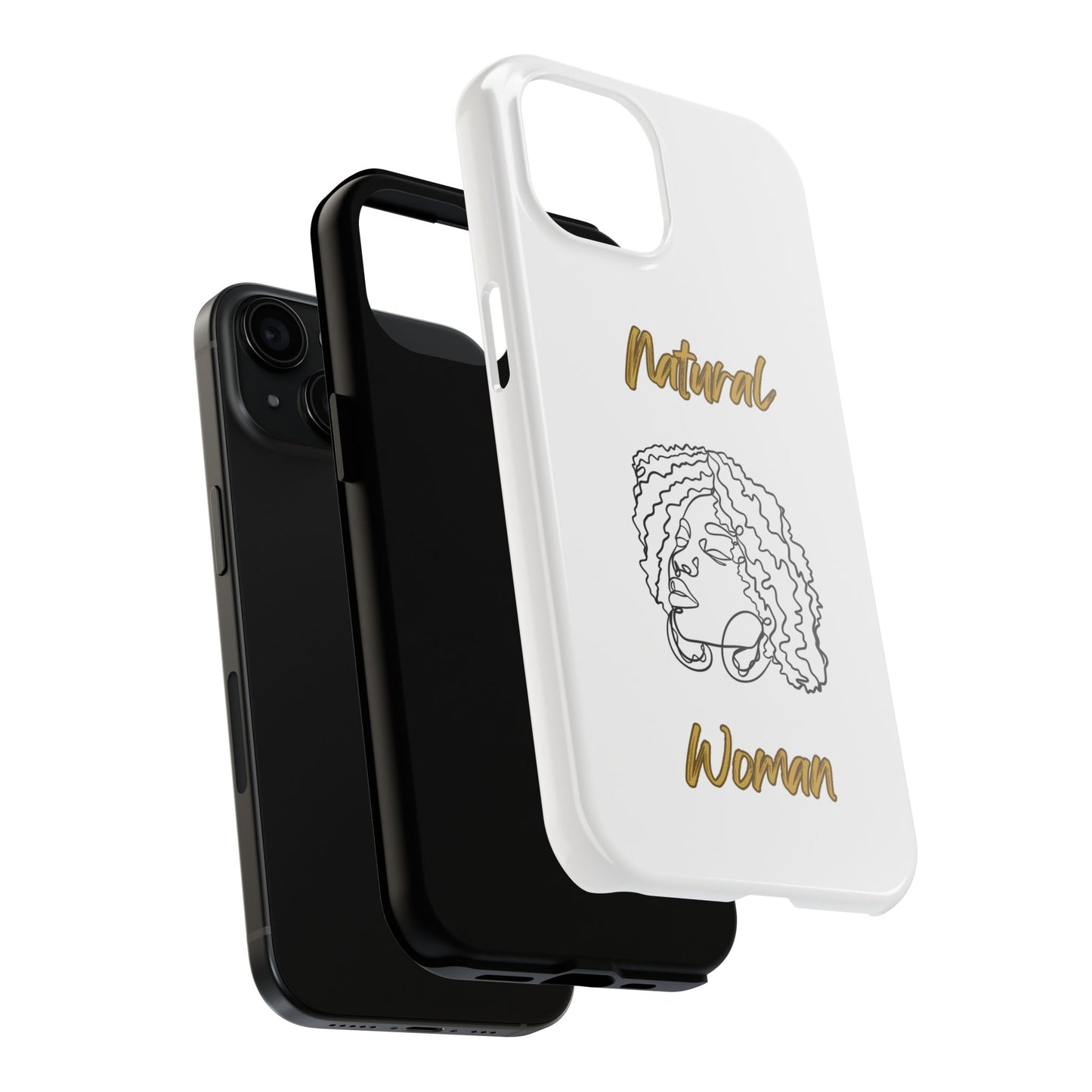 Natural Woman Naturally Me (BL)Tough Phone Cases WHITE