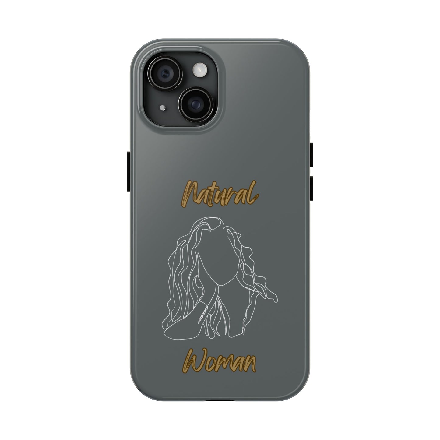 Natural Woman Relaxed (WL) Tough Phone Cases DARK GREY