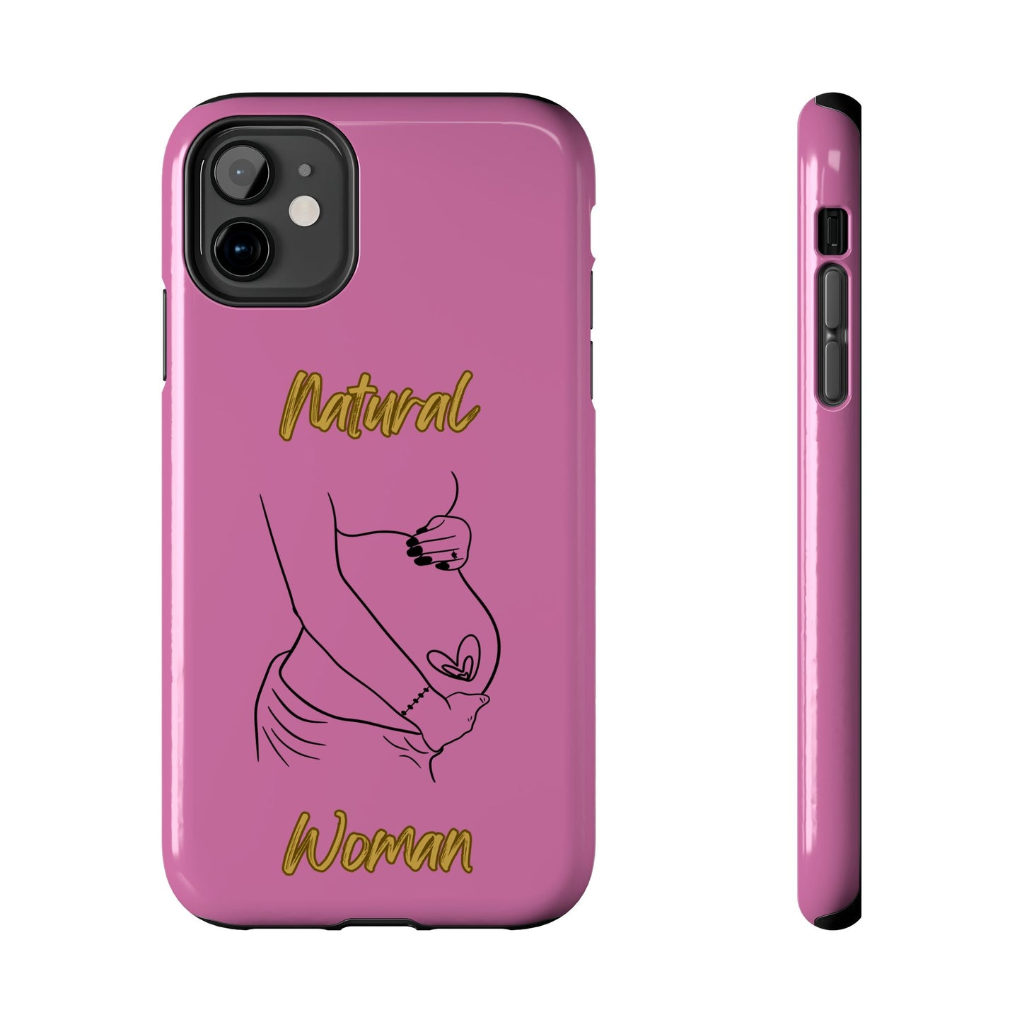 Natural Woman Loved In & Out (BL)Tough Phone Cases LIGHT PINK