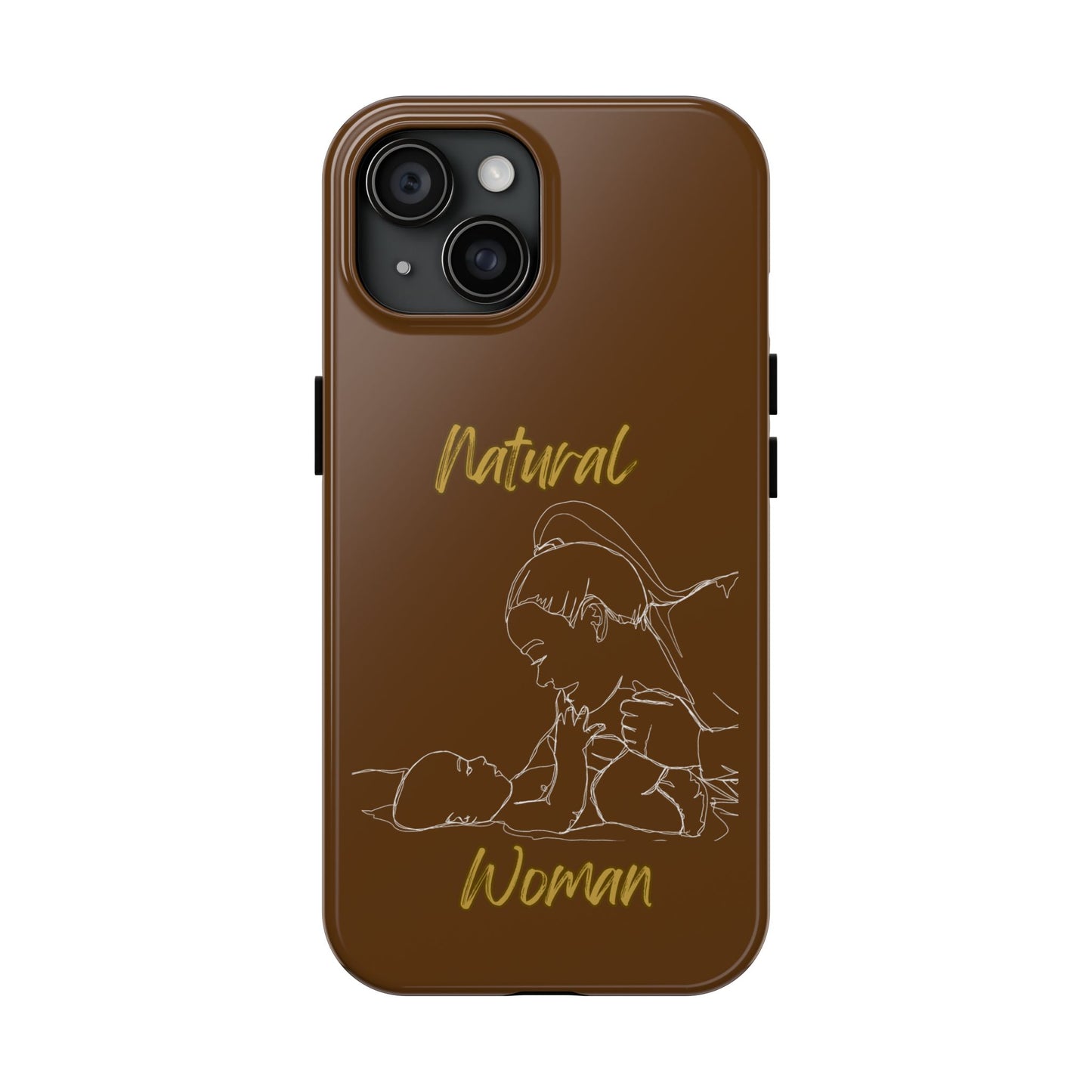 Natural Woman New Life (WL)Tough Phone Cases BROWN