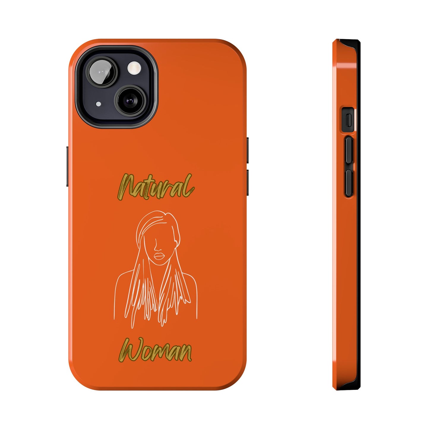 Natural Woman Content (WL)Tough Phone Cases ORANGE
