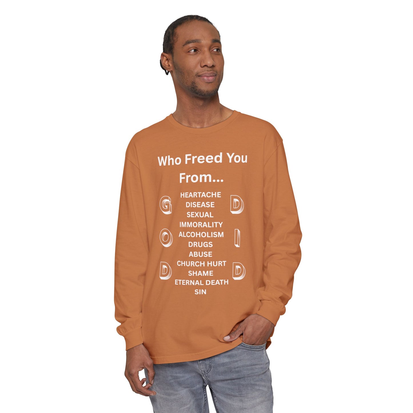 "GOD DID" (WL) Long Sleeve T-Shirt