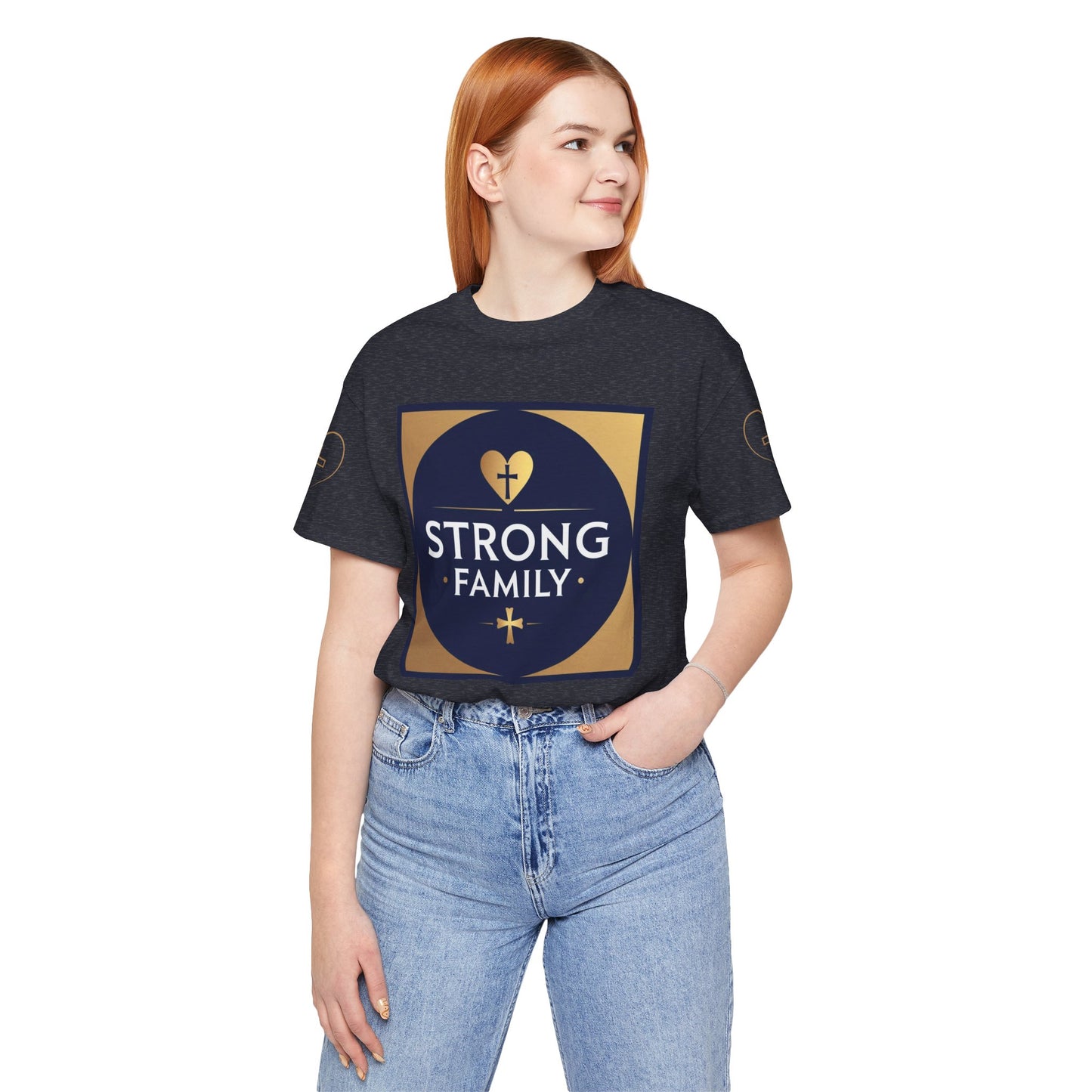 Strong Family T-Shirt