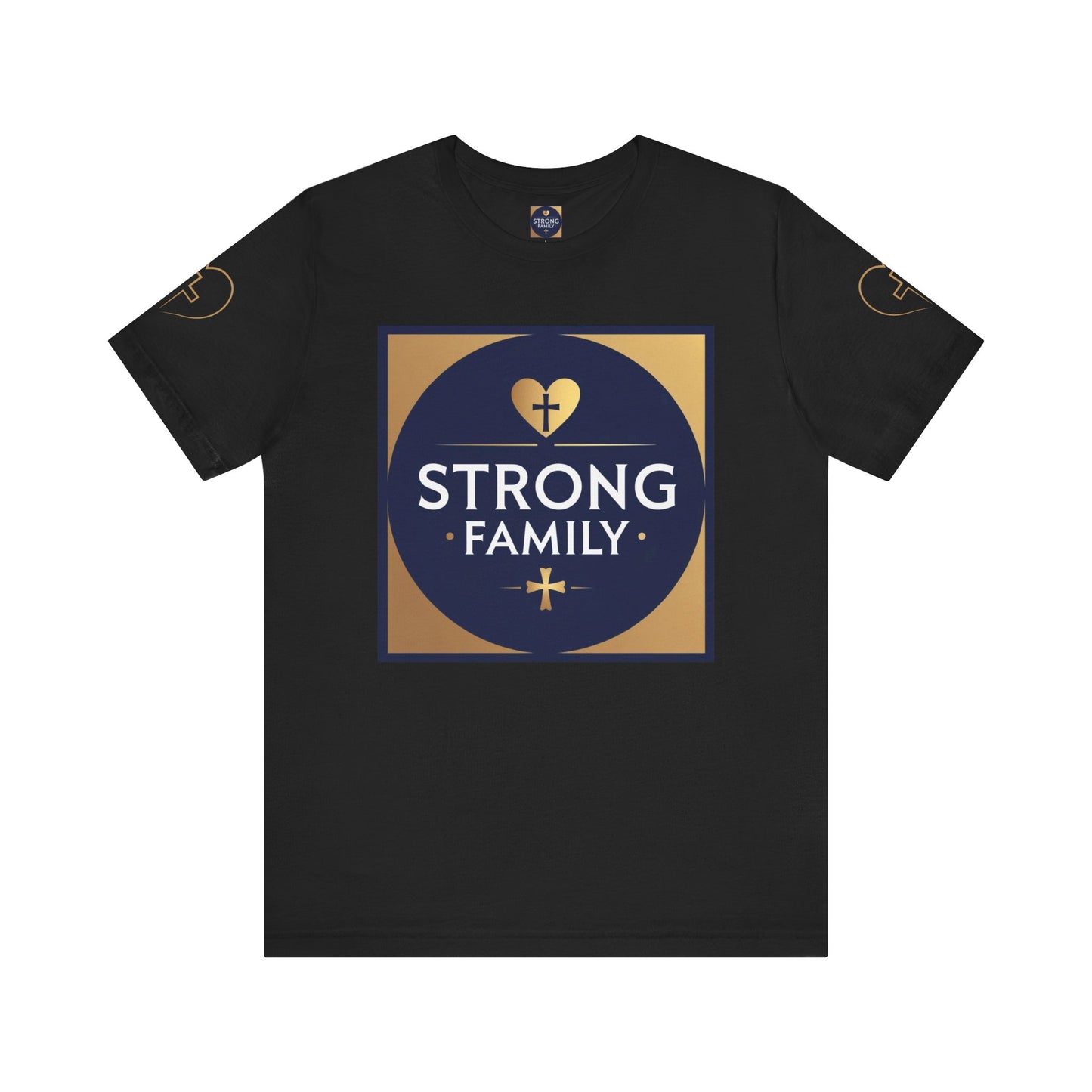 Strong Family T-Shirt