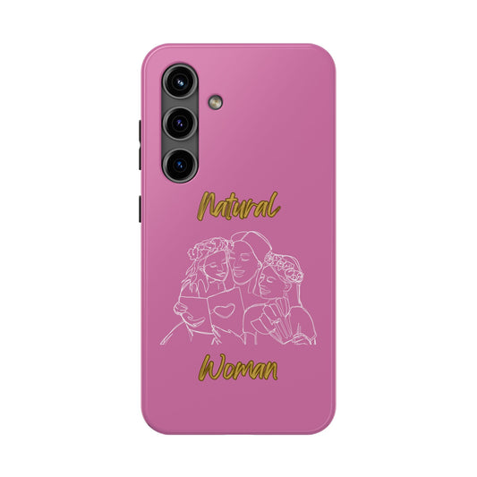 Natural Woman Me & My Girls (WL)Tough Phone Cases LIGHT PINK