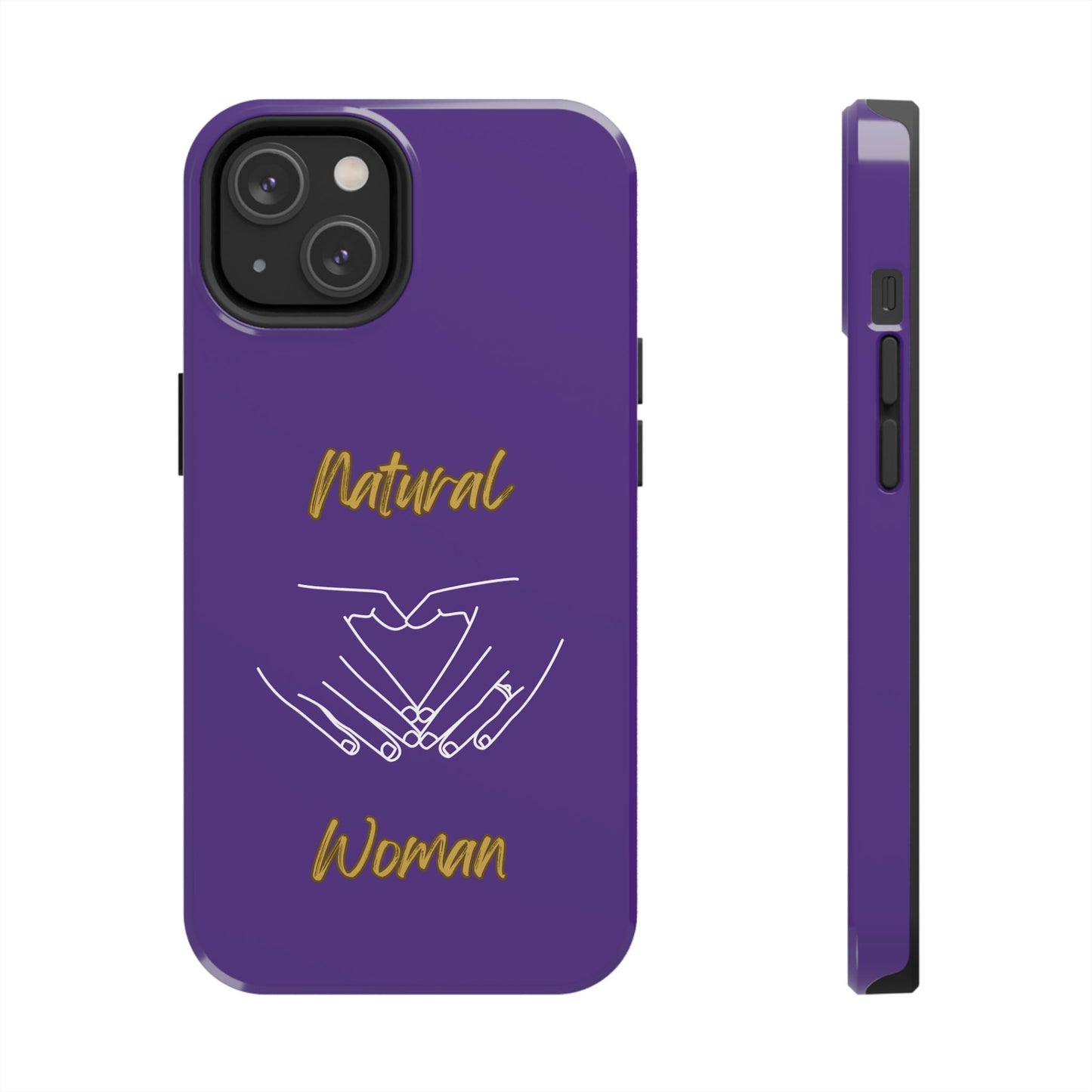 Natural Woman I Love You (WL)Tough Phone Cases PURPLE