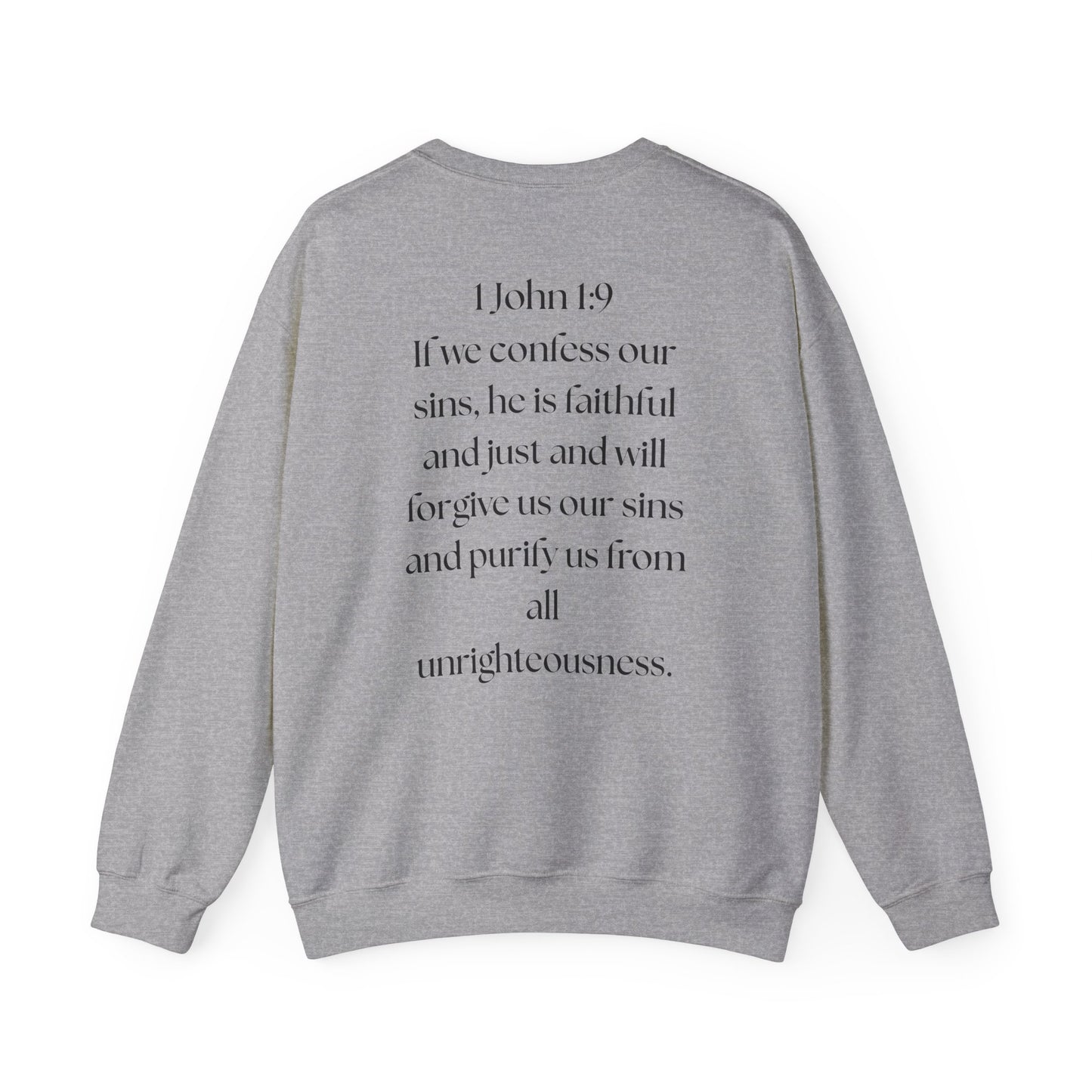 "GOD DID" (BL) Crewneck Sweatshirt w/ Scripture Design (1 John 1:9)