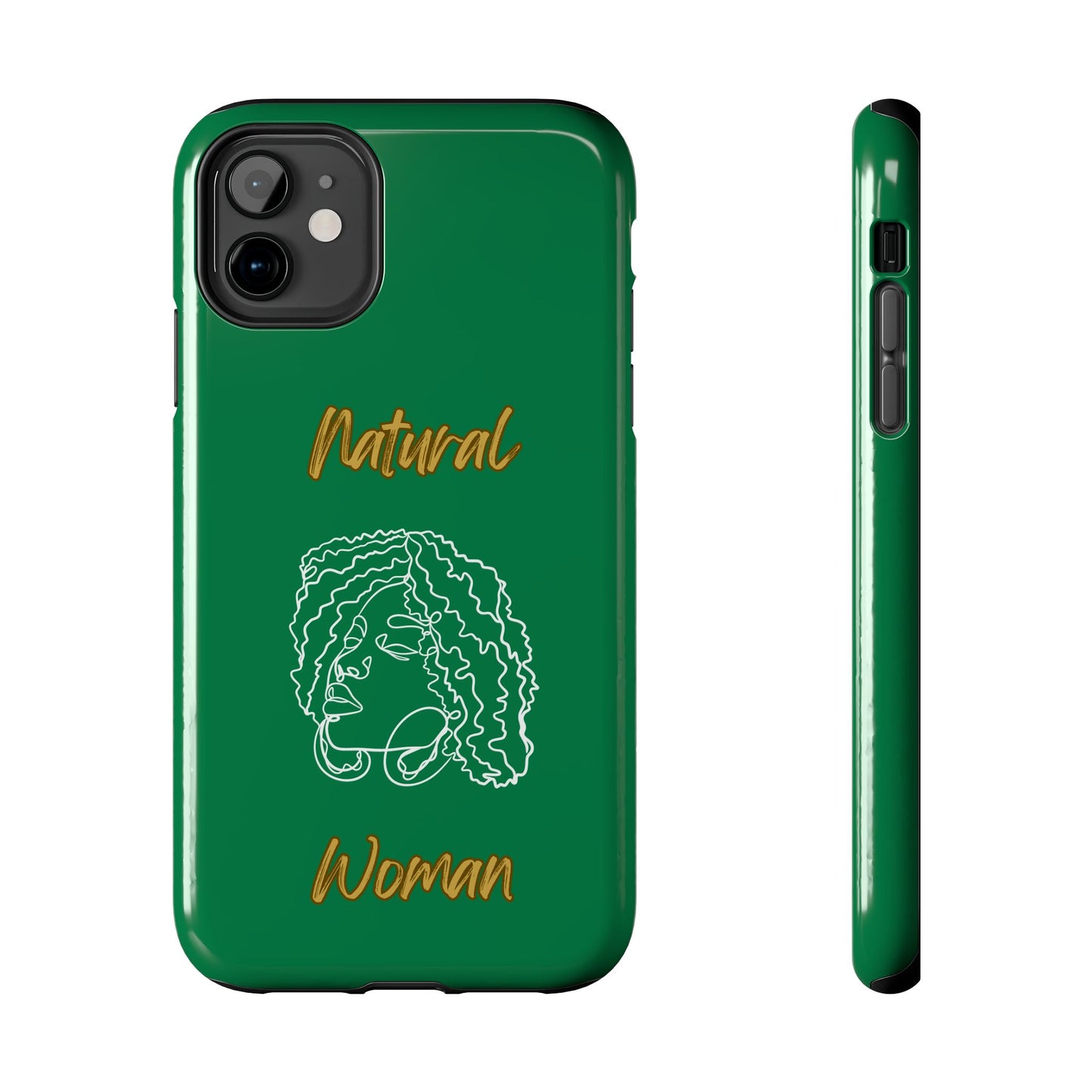 Natural Woman Naturally Me (WL)Tough Phone Cases DARK GREEN