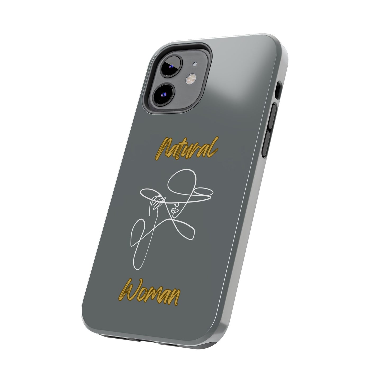 Natural Woman An Original (WL)Tough Phone Cases DARK GREY