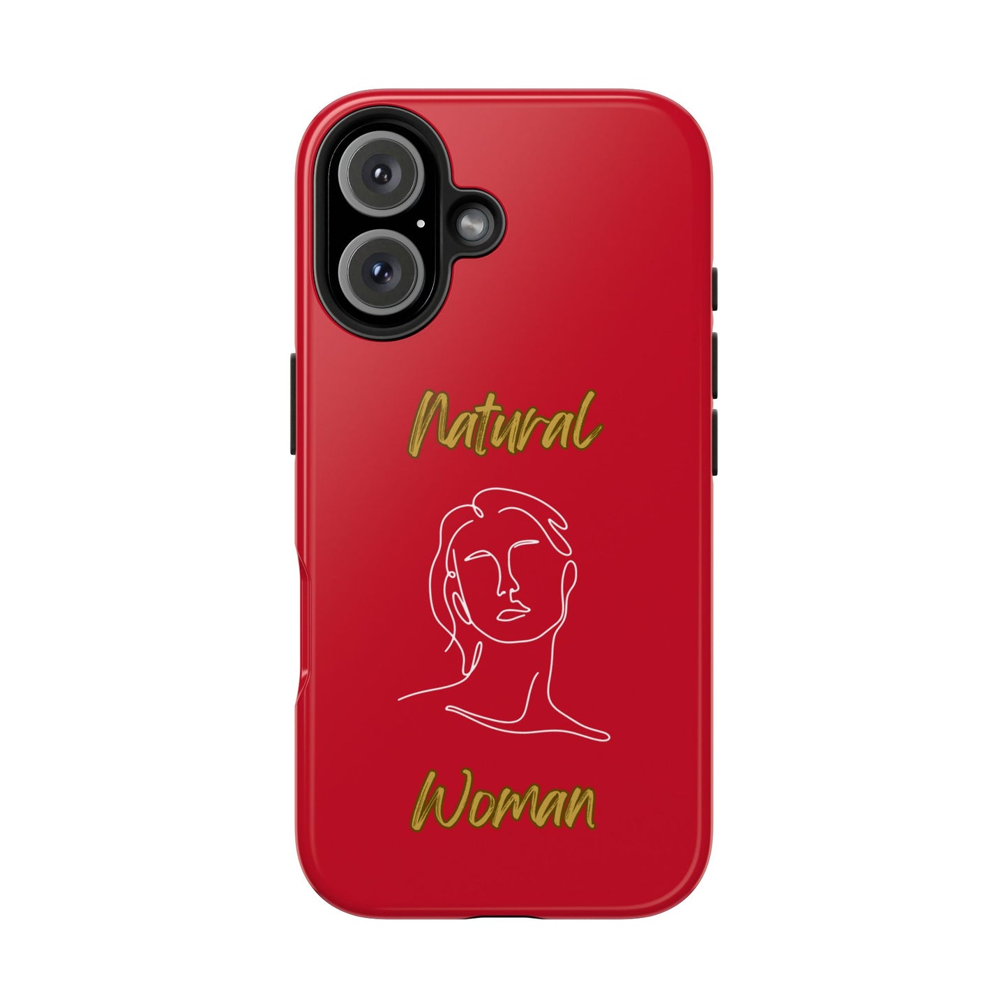 Natural Woman Hello (WL)Tough Phone Cases DARK RED