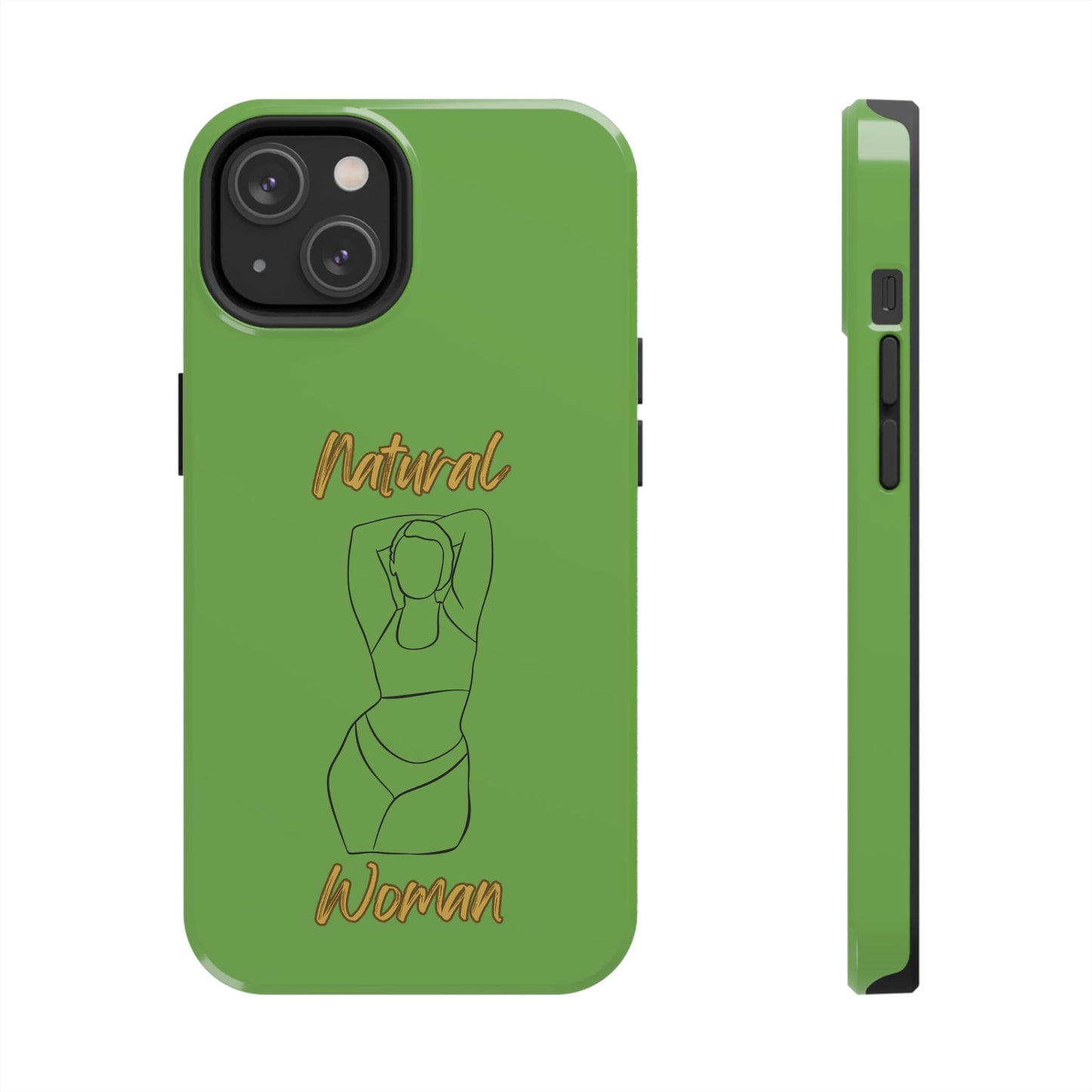 Natural Woman I Love Me (BL)Tough Phone Cases GREEN