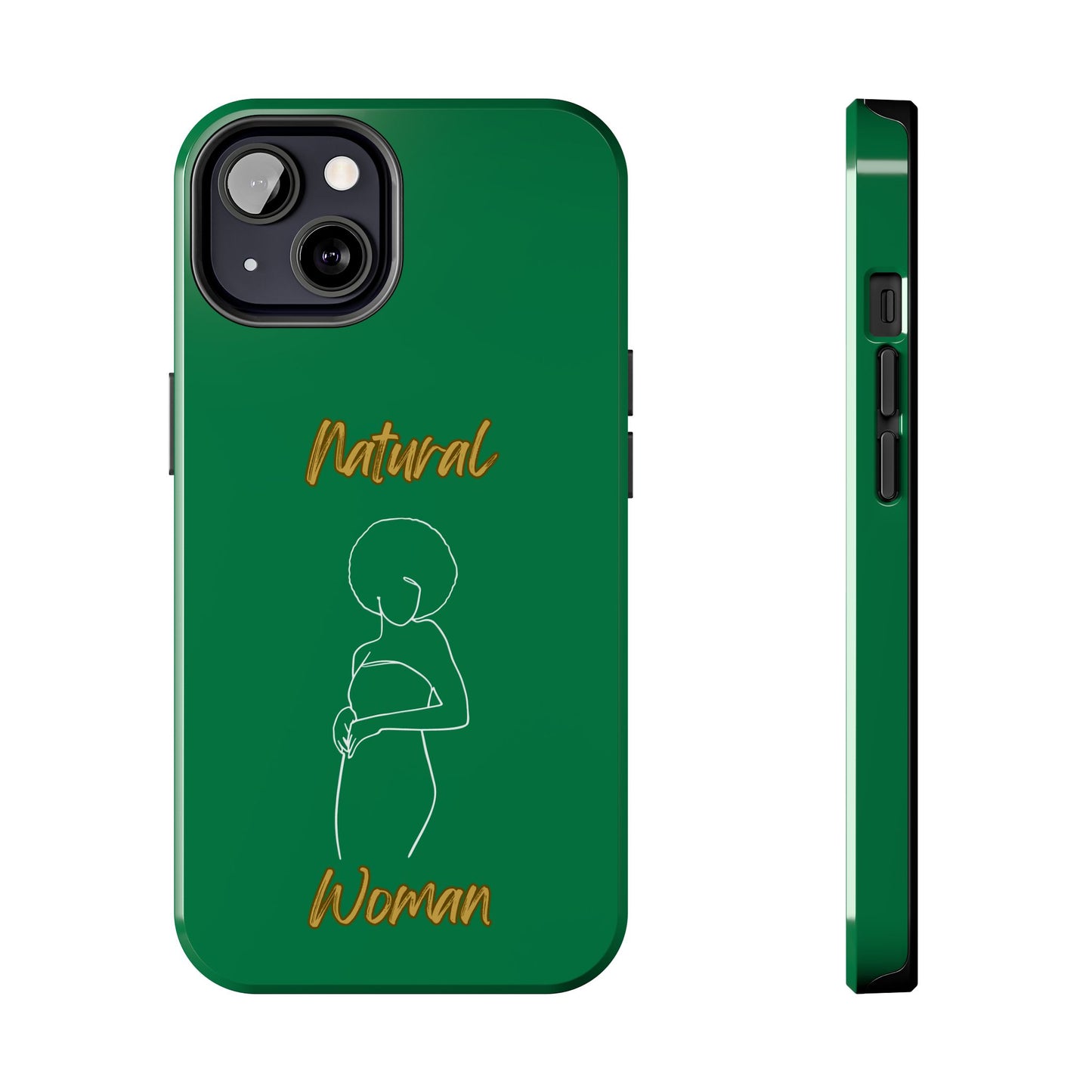 Natural Woman Sho Nuff (WL)Tough Phone Cases DARK GREEN
