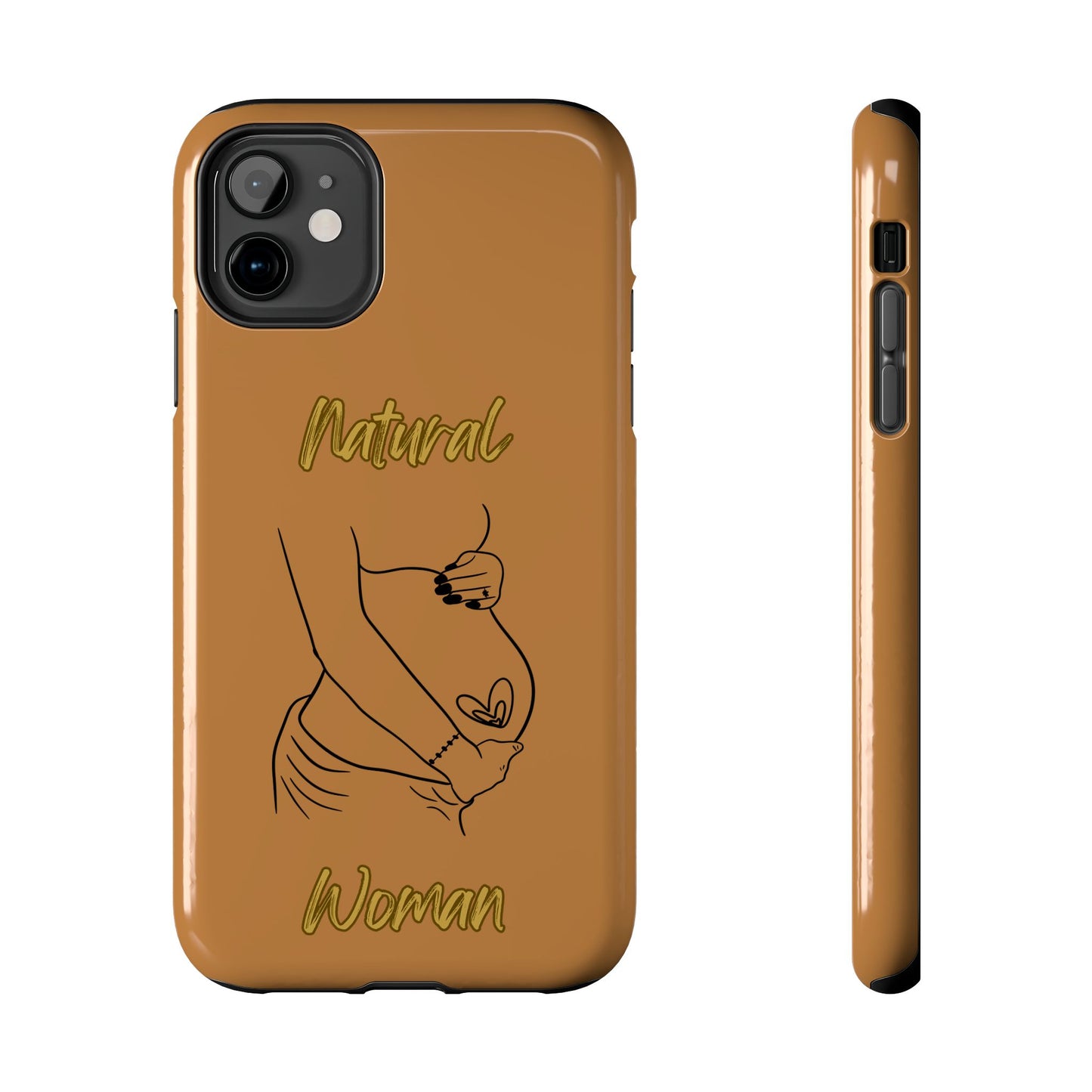 Natural Woman Loved In & Out (BL)Tough Phone Cases LIGHT BROWN