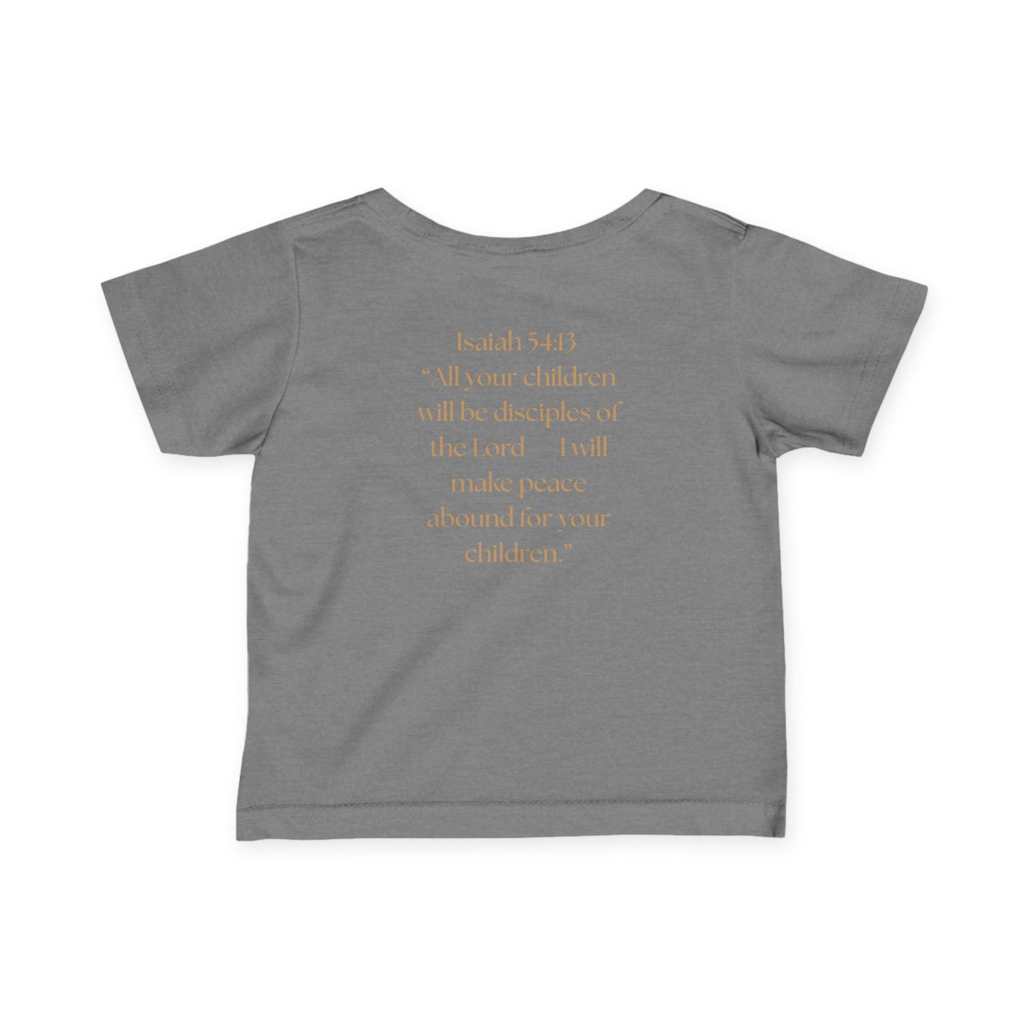 Kingdom Baby/Toddler Infant Tee - Isaiah 54:13