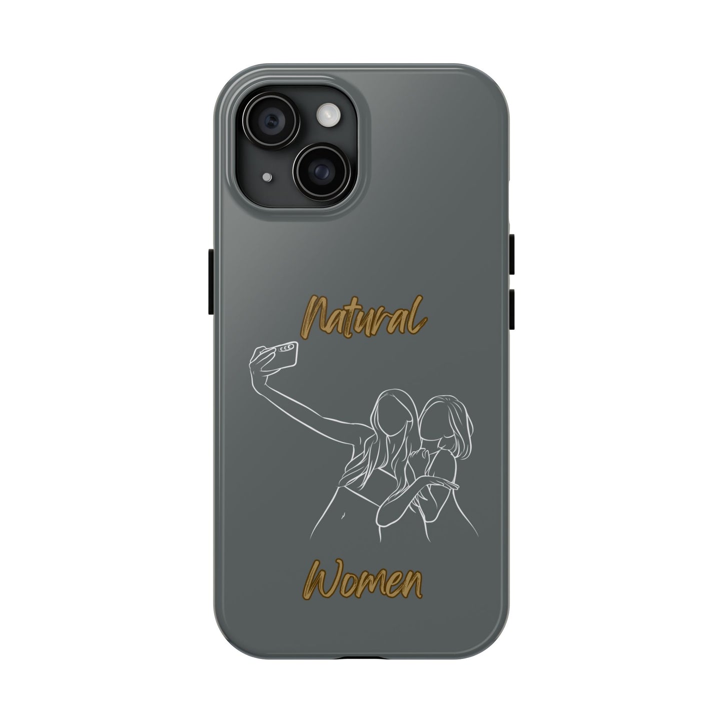 Natural Woman Friends Selfie (WL)Tough Phone Cases DARK GREY