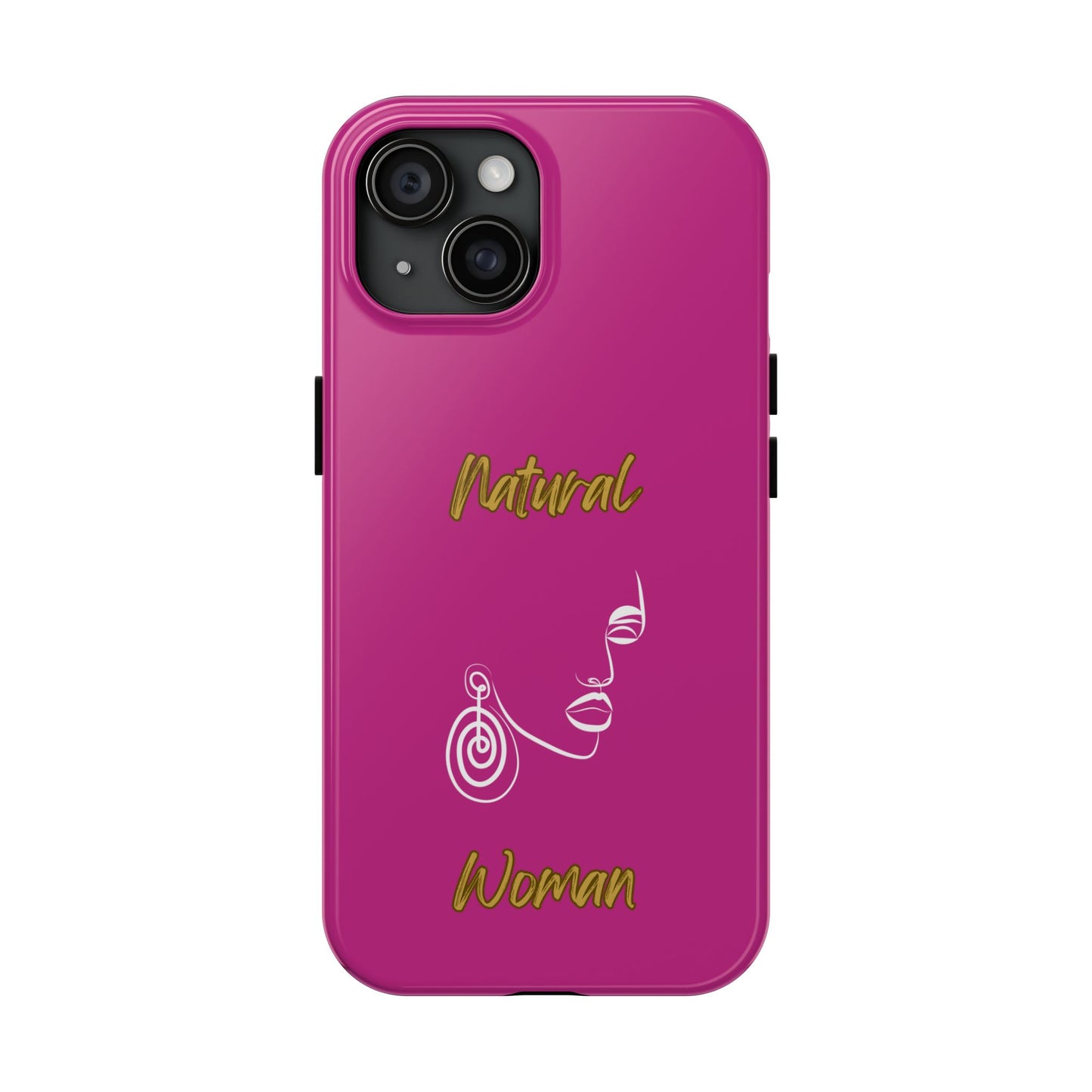 Natural Woman Music In My Soul (WL)Tough Phone Cases PINK