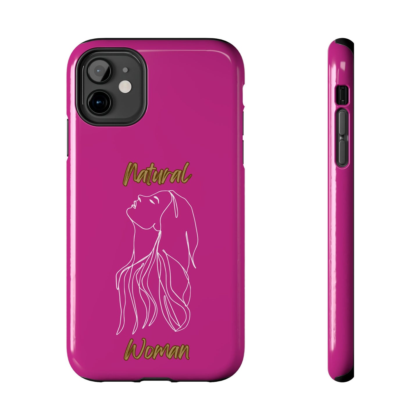 Natural Woman Appreciation (WL)Tough Phone PINK
