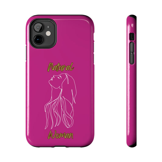 Natural Woman Appreciation (WL)Tough Phone PINK