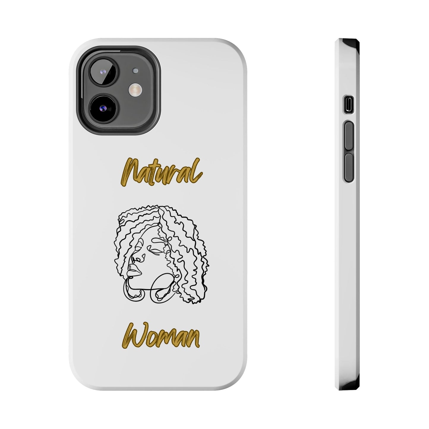 Natural Woman Naturally Me (BL)Tough Phone Cases WHITE