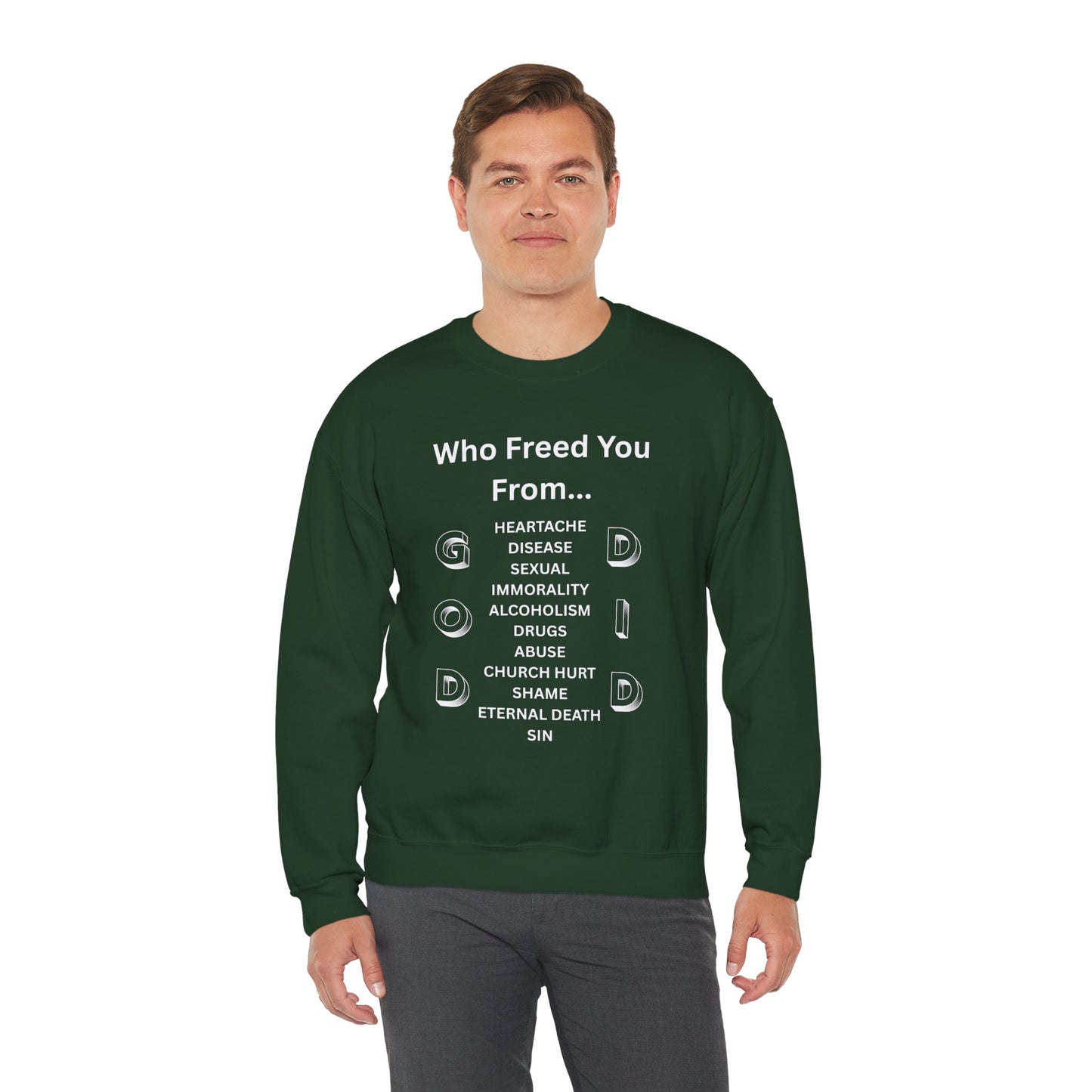 "GOD DID" (WL) Crewneck Sweatshirt w/ Scripture Design (1 John 1:9)