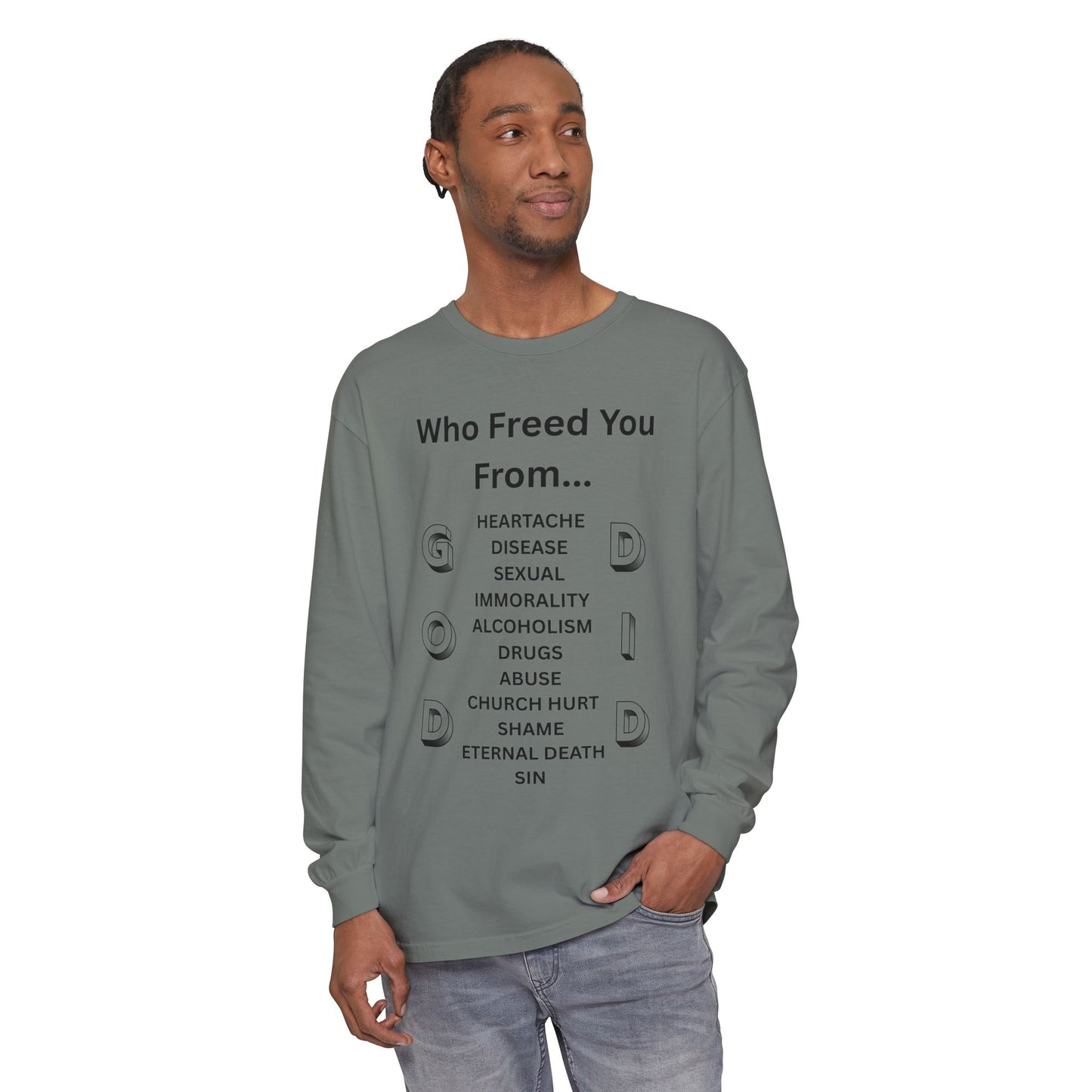 "GOD DID" (BL) Long Sleeve T-Shirt