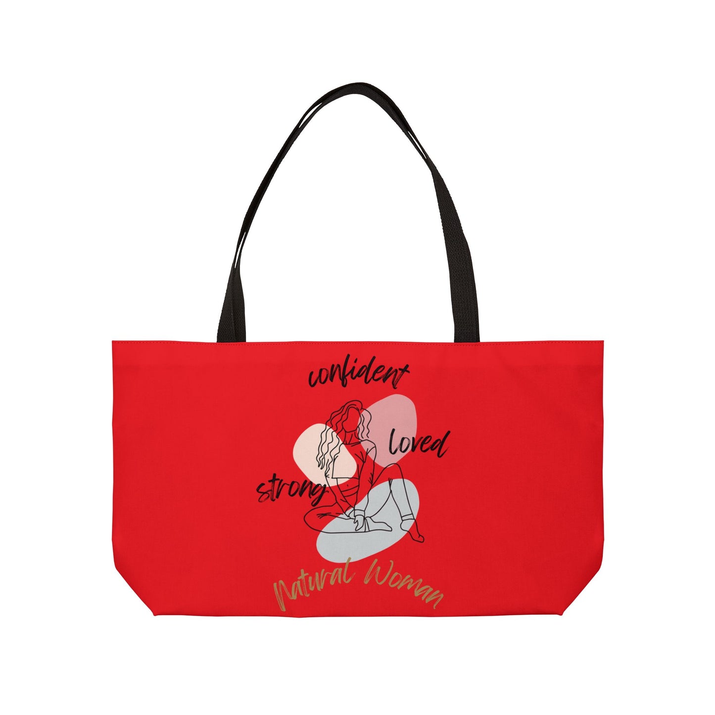 Natural Woman Strong Confident Loved (BL) Weekender Tote Bag RED