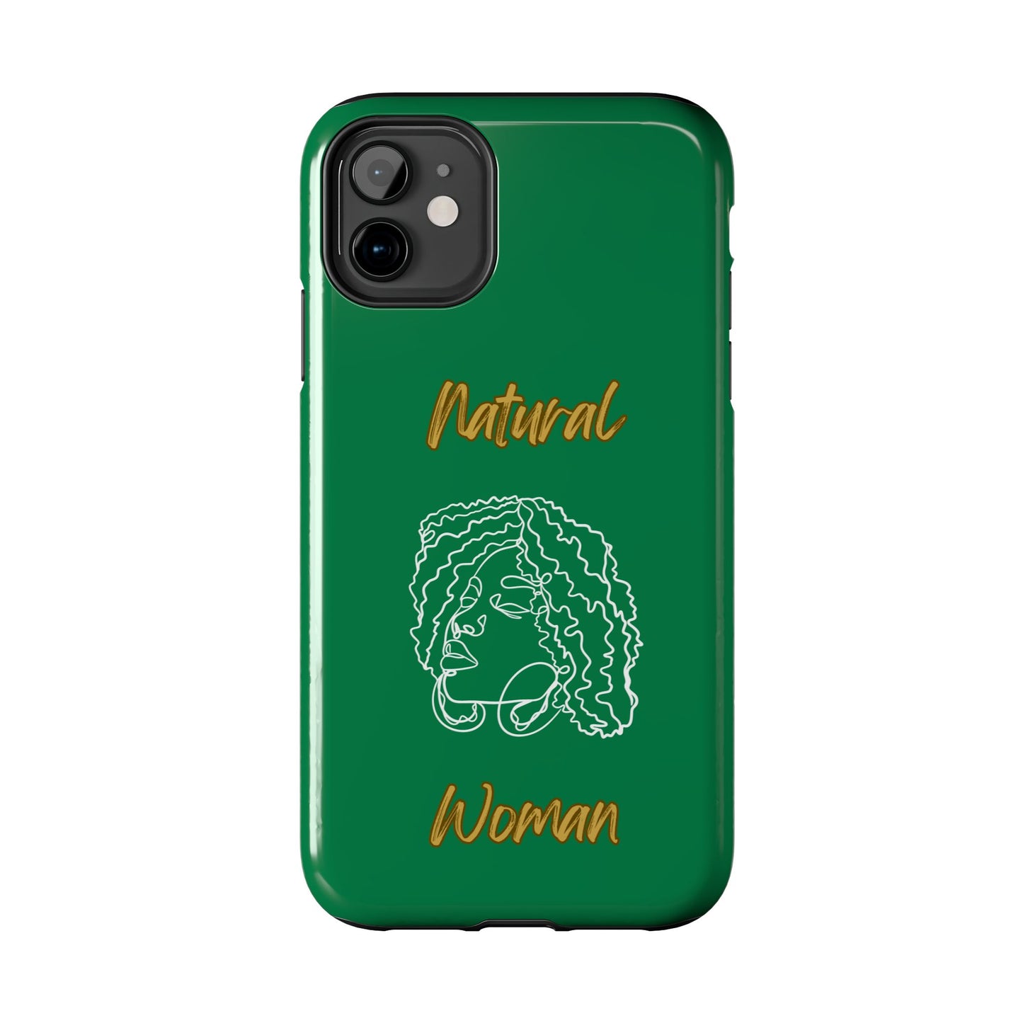 Natural Woman Naturally Me (WL)Tough Phone Cases DARK GREEN