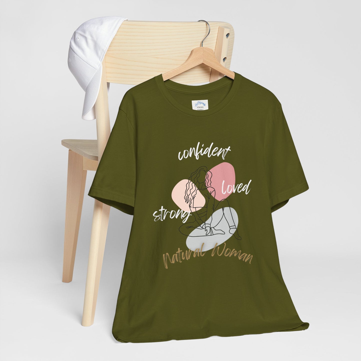 Natural Woman Strong Confident Loved (WL) Short Sleeve T-Shirt