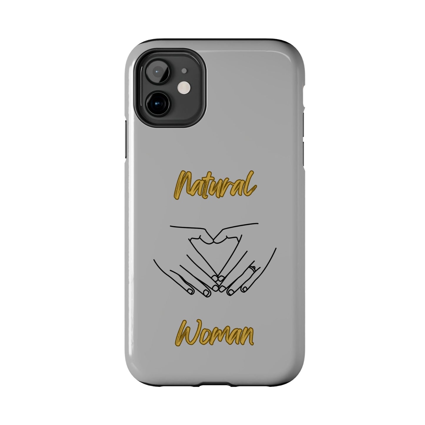 Natural Woman I Love You (BL)Tough Phone Cases LIGHT GREY