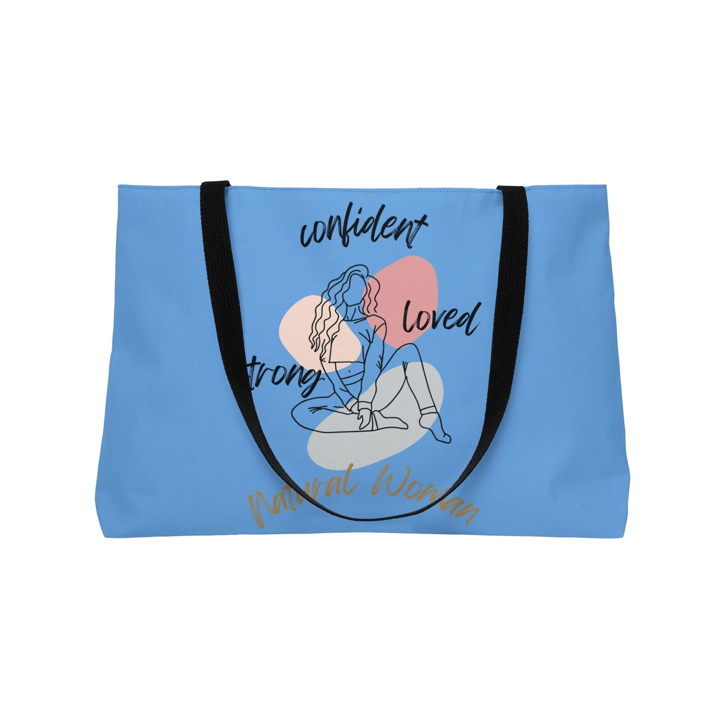 Natural Woman Strong Confident Loved (BL) Weekender Tote Bag LIGHT BLUE